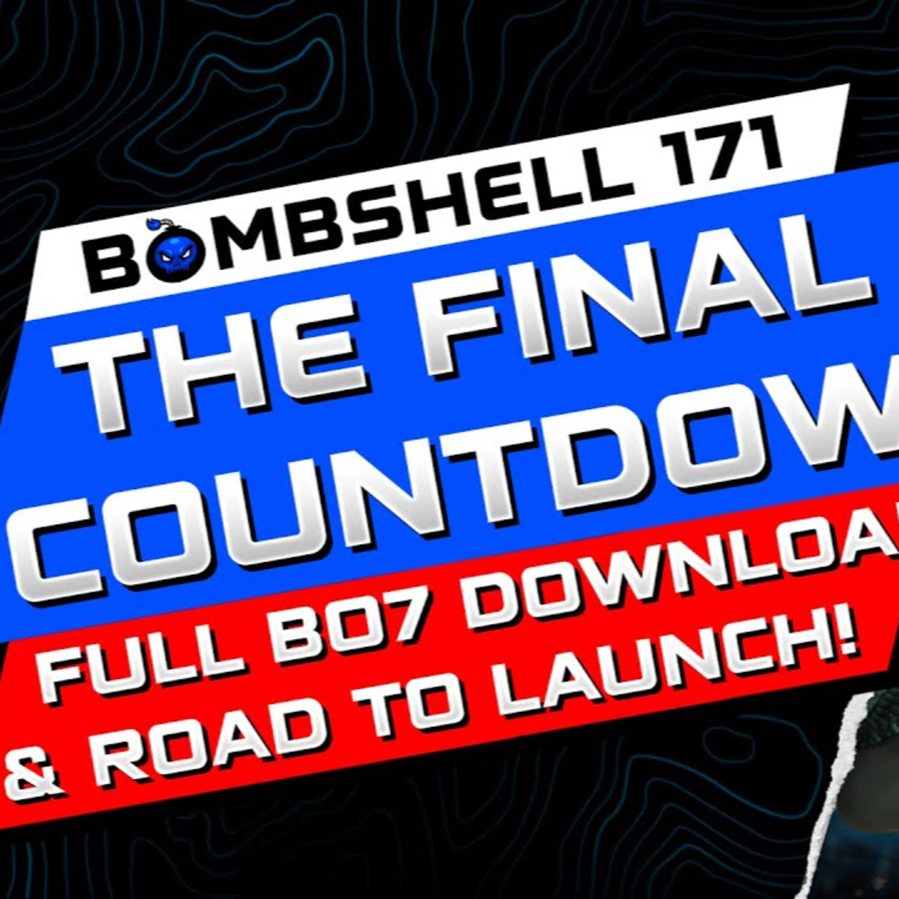 HUGE BLACK OPS 7 LAUNCH UPDATE, FULL GAME DOWNLOAD, SECRET CONTENT & GTA 6 DELAY - BOMBSHELL EPISODE 171 episode artwork