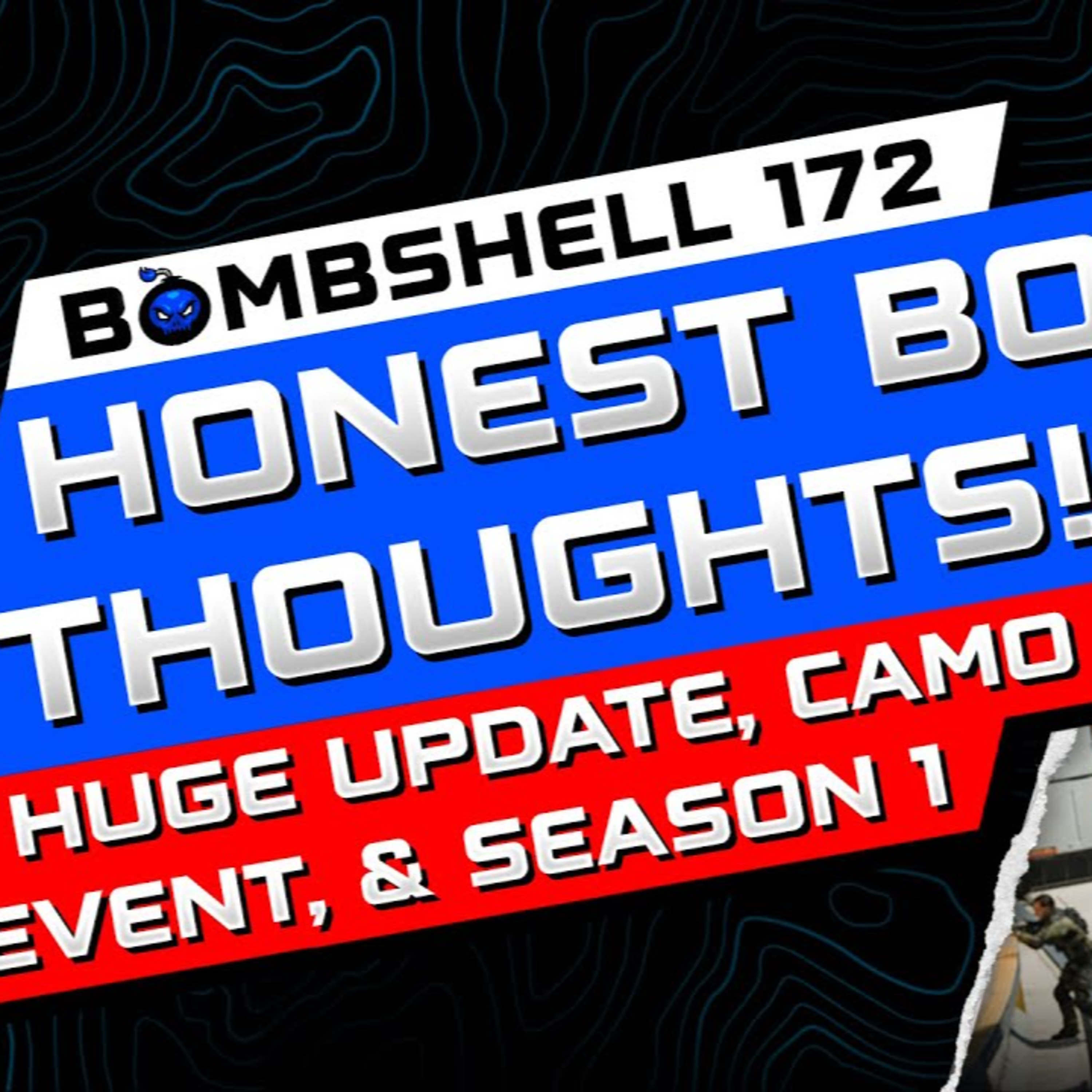 NEW BLACK OPS 7 CONTENT DROP, FREE CAMO EVENT, DLC 1 TRAILER & HONEST REVIEW - BOMBSHELL EPISODE 172 episode artwork