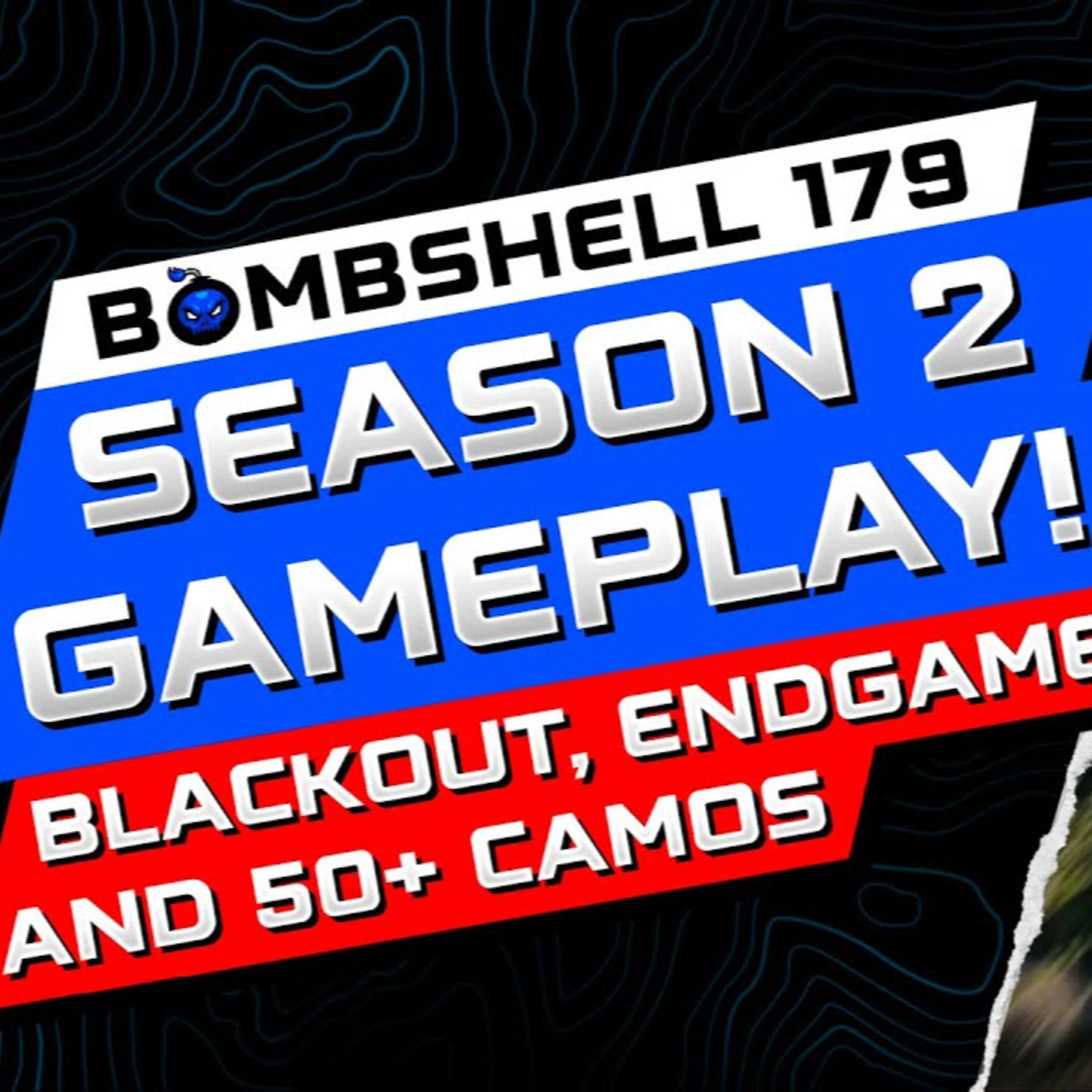 NEW BLACK OPS 7 SEASON 2 GAMEPLAY, HUGE ENDGAME UPDATE, DLC 2 & BLACKOUT 2.0 | BOMBSHELL EPISODE 179 episode artwork
