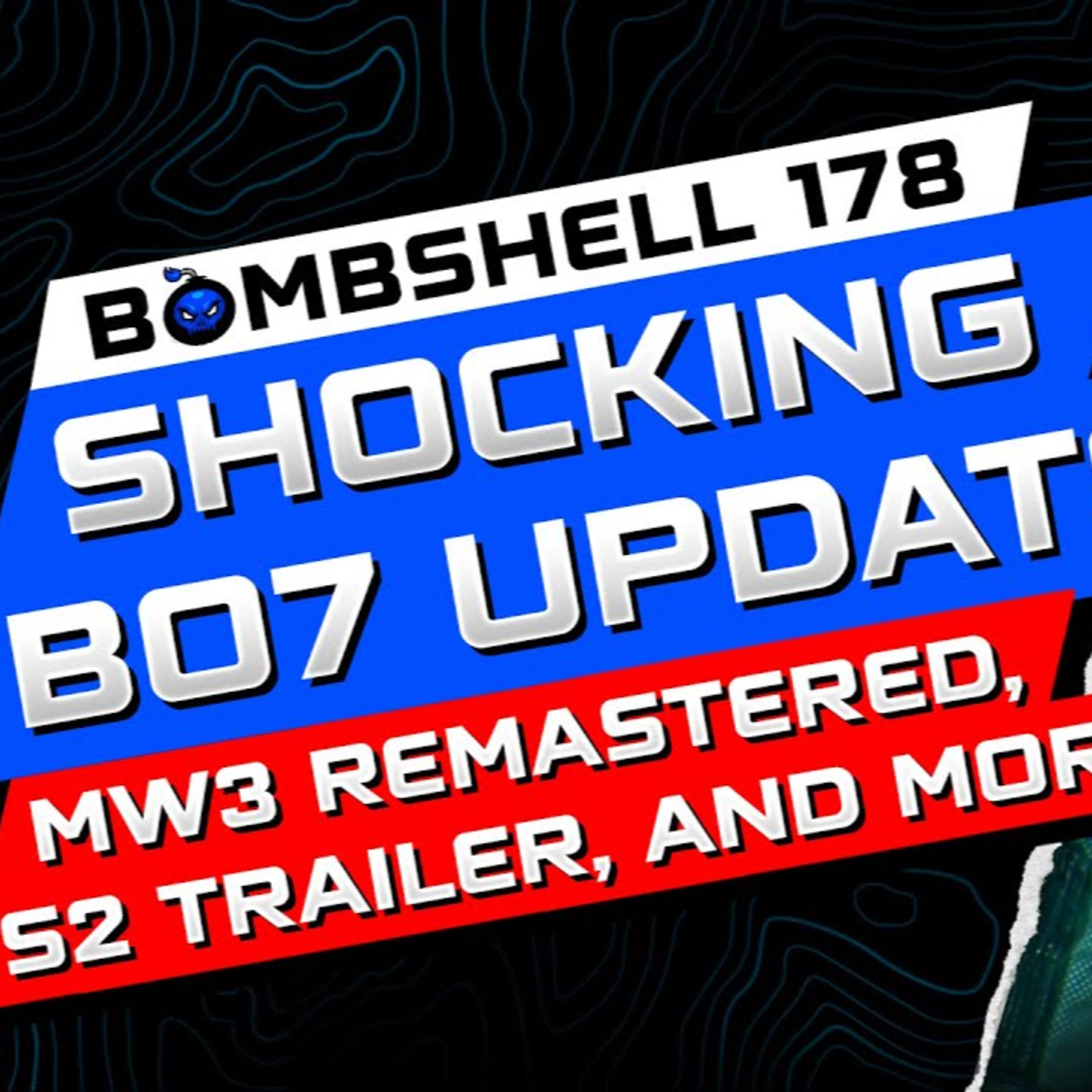 SNEAK PEEK: BLACK OPS 7 SEASON 2, CANCELLED MAPS, EVENT CHANGE & MW3 REMASTERED - BOMBSHELL EPISODE 178 episode artwork