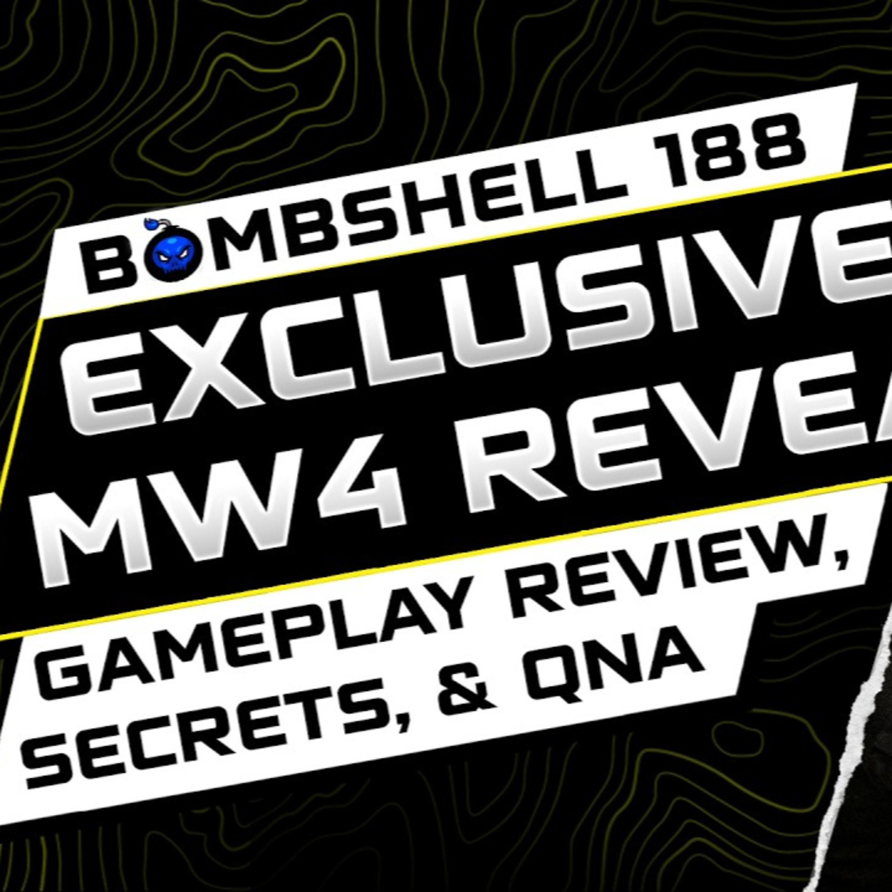 MODERN WARFARE 4 EARLY ACCESS EVENT, GAMEPLAY REVEAL & LIVE QNA | BOMBSHELL EPISODE 188 episode artwork