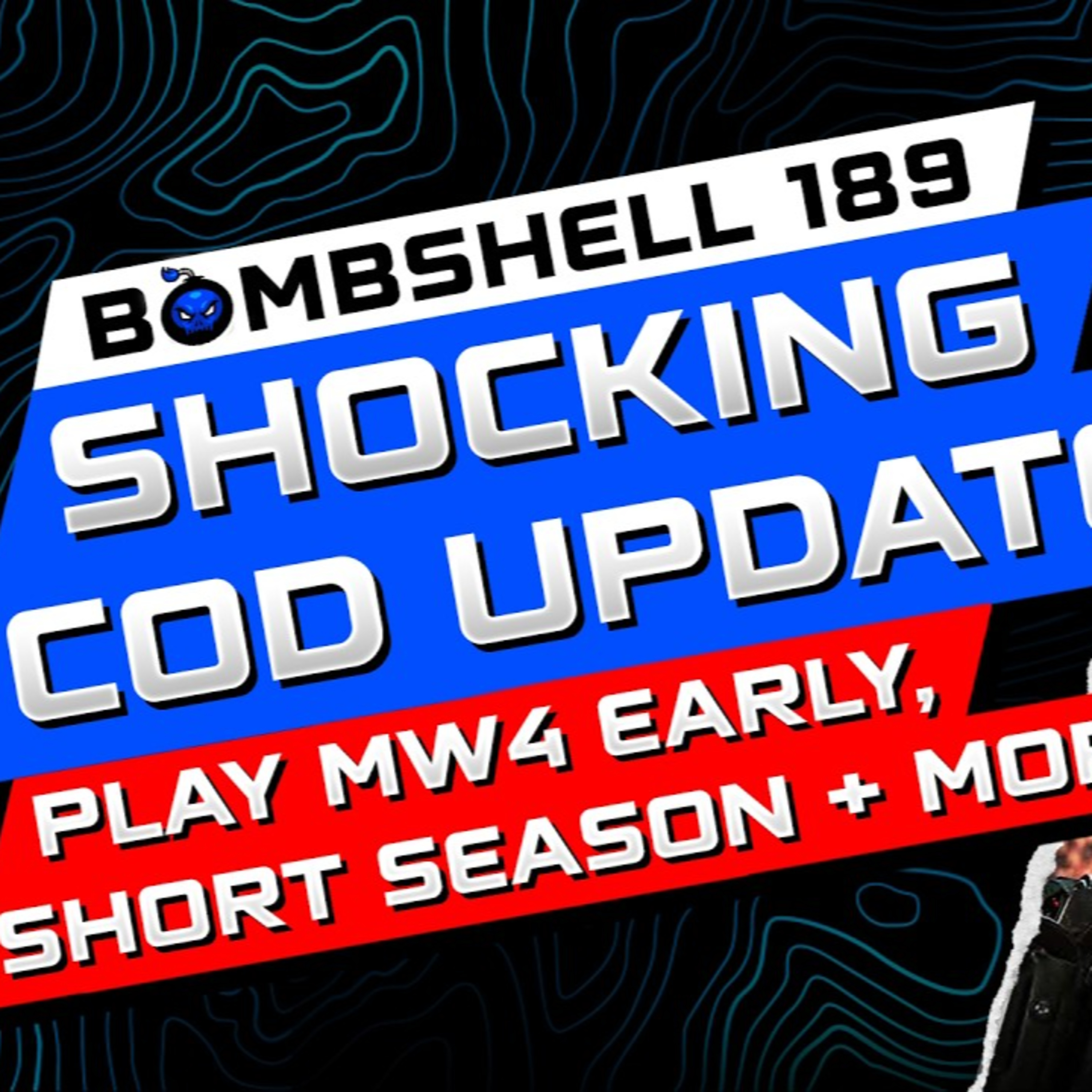 NEW MW4 GAMEPLAY REVEAL, SHORTER BO7 SEASONS, EVENT UPDATES & DMZ SHOWCASE | BOMBSHELL EPISODE 189 episode artwork