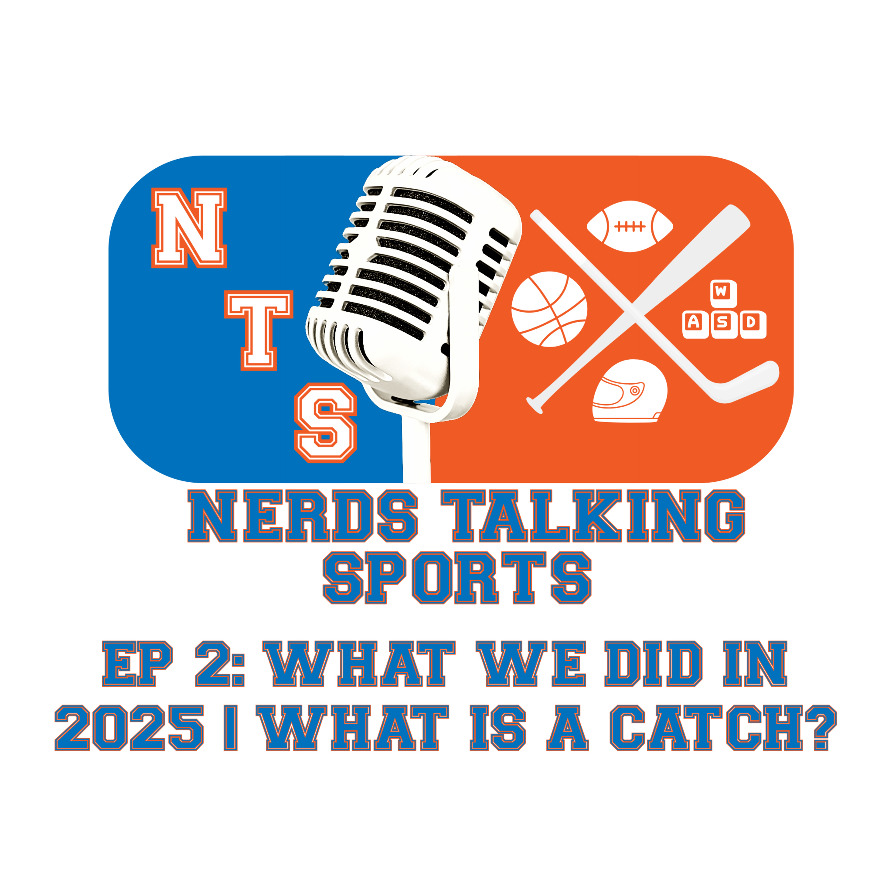 NTS EP 2: What We Did In 2025 | What Is A Catch?