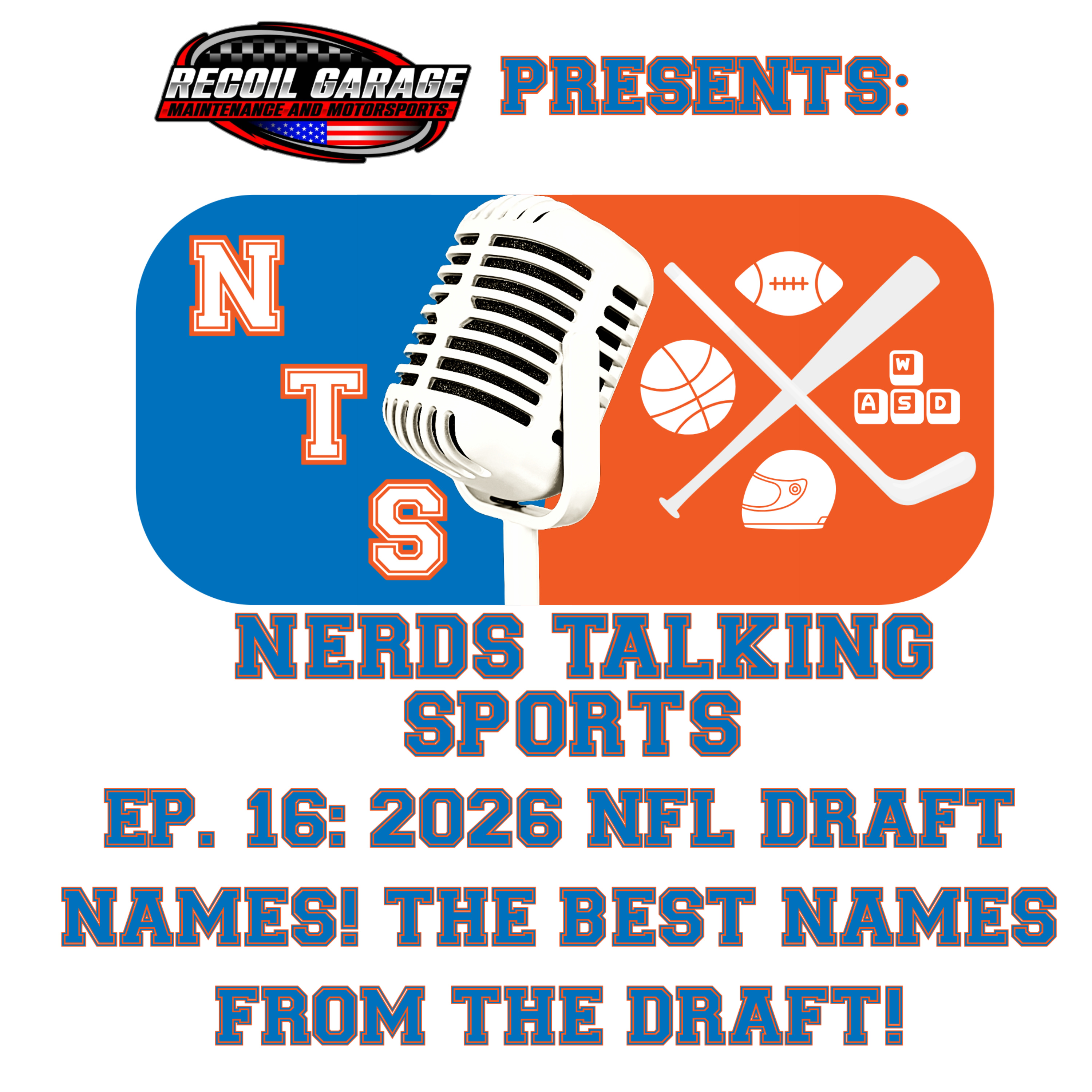 NTS EP 16: 2026 NFL Draft Names Draft! Best Names From The Draft!