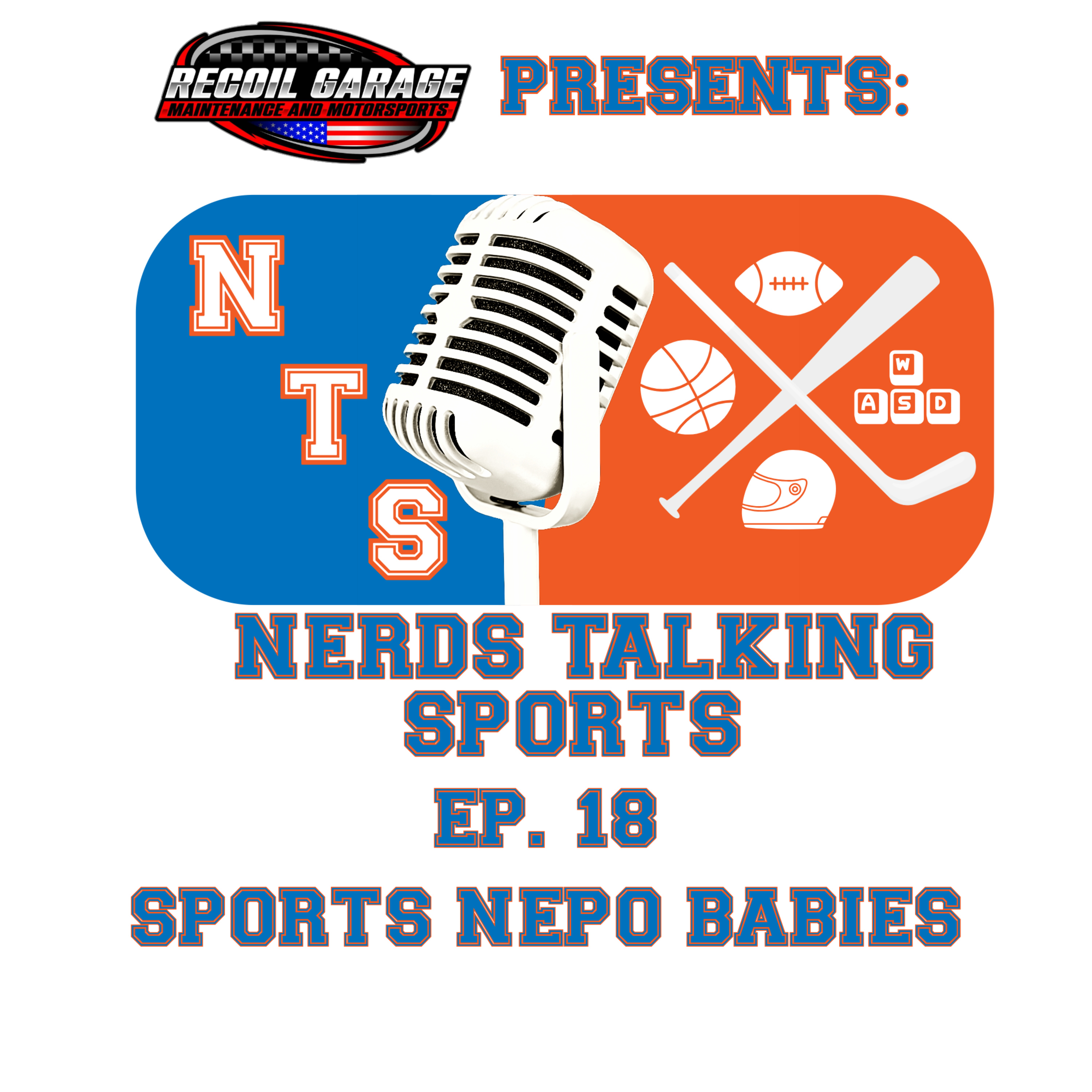 NTS EP. 18 Nepo Sports Babies