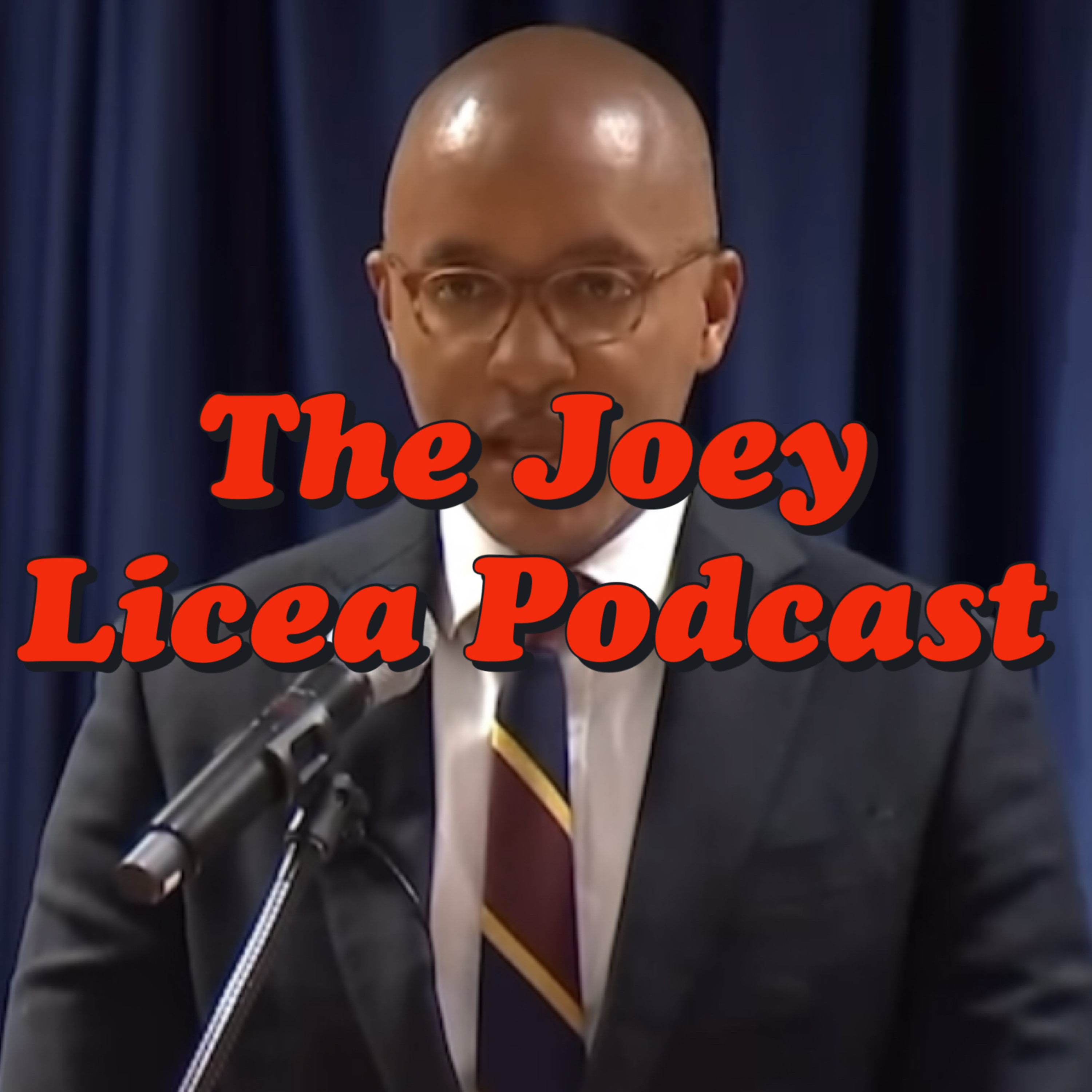 The Joey Licea Podcast