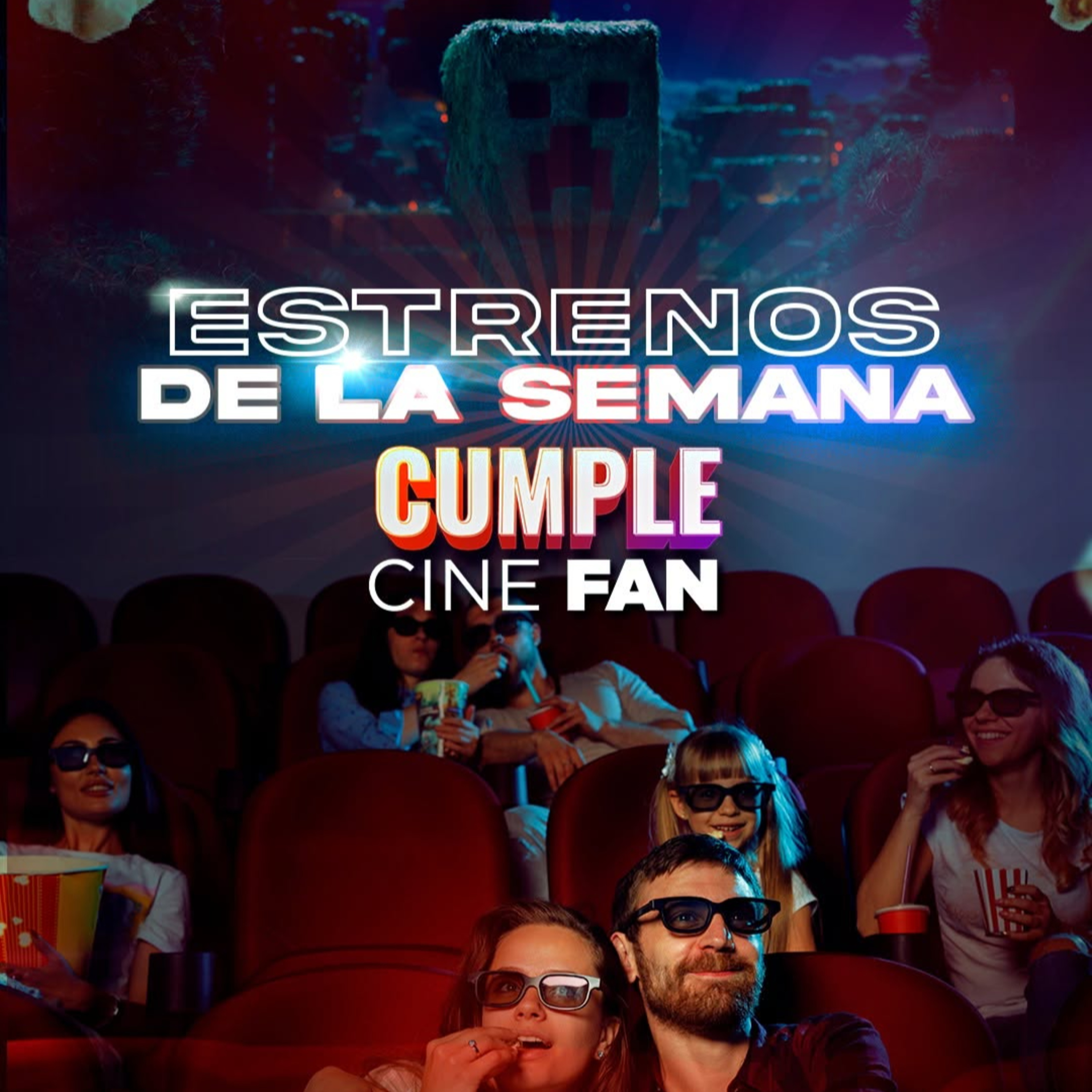 Jueves de Estrenos 03/04/25 | Columna Cinemark Hoyts | Una Película de Minecraft episode artwork