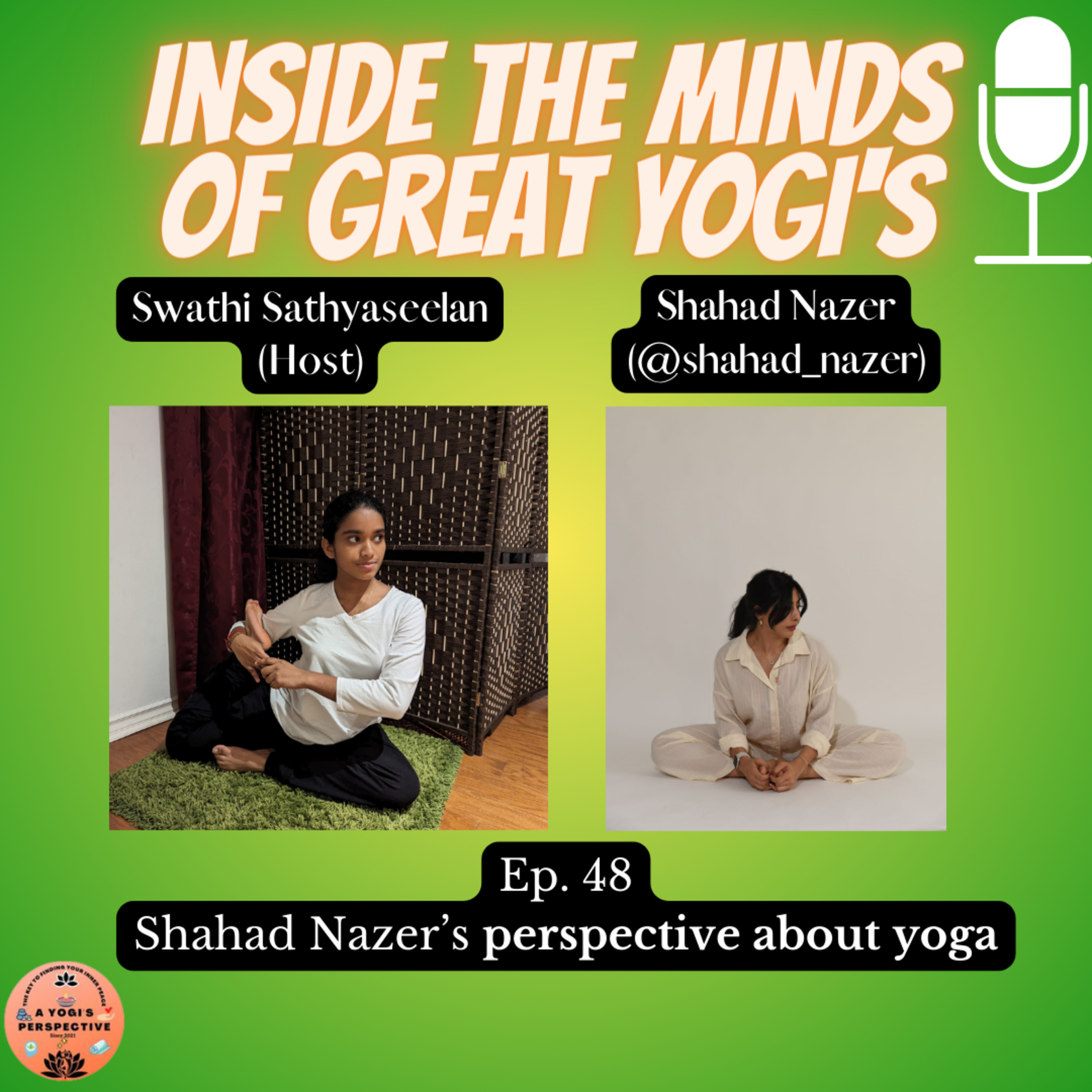 Inside the minds of great yogis with Swathi Sathyaseelan