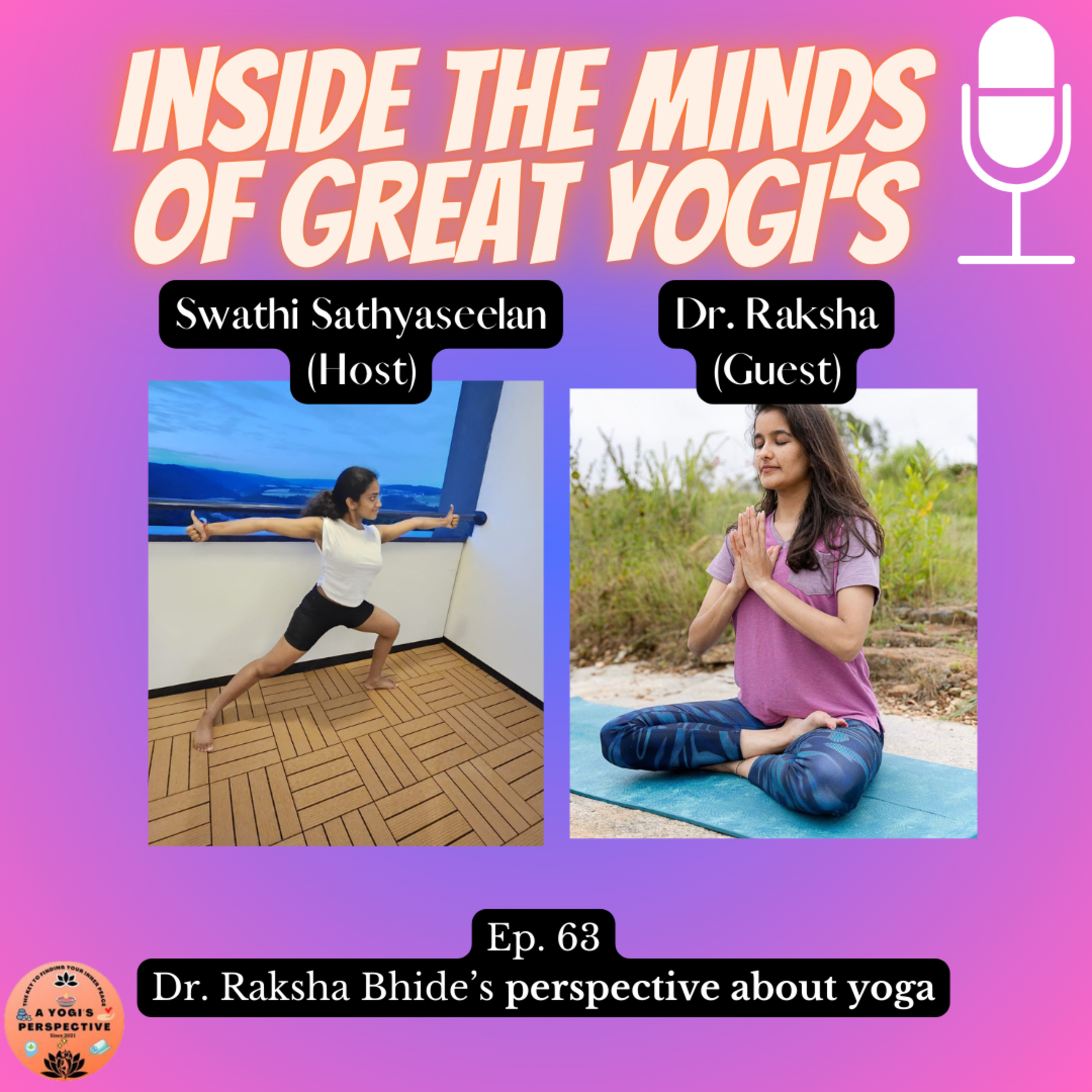 Inside the minds of great yogi's ft. Dr. Raksha Bhide episode artwork