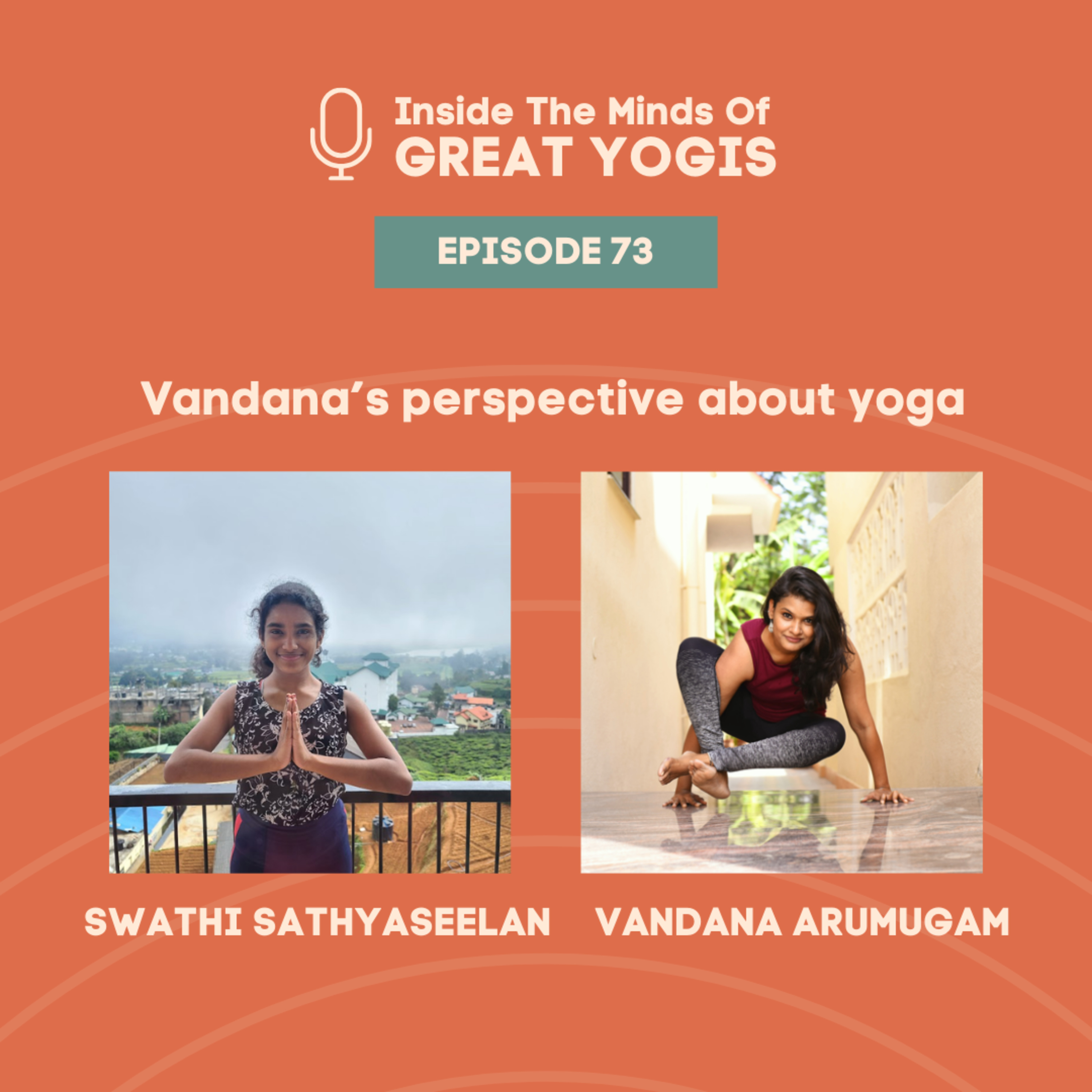 Inside the minds of great yogis with Swathi Sathyaseelan