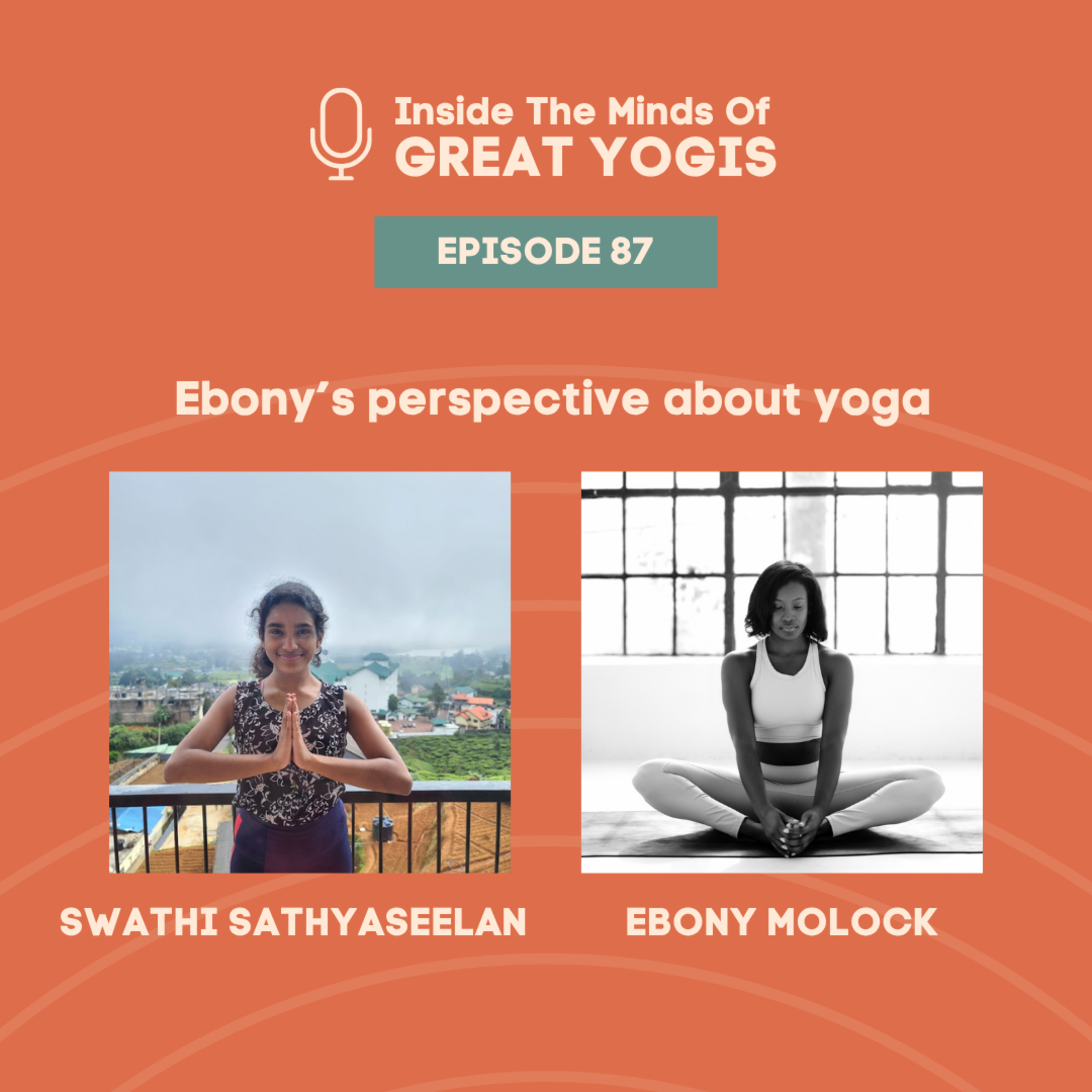Inside the minds of great yogis ft. Ebony Molock episode artwork