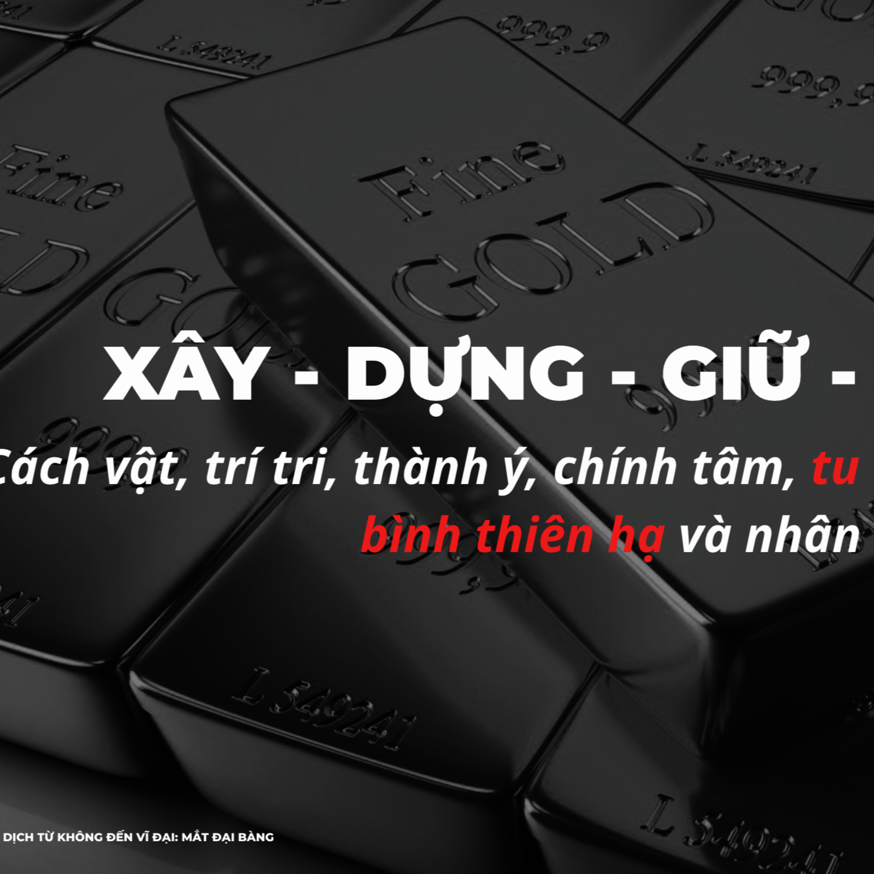 HÀNH TRÌNH XÂY NÊN NHÀ ĐẦU TƯ: XÂY - DỰNG - GIỮ - TRUYỀN