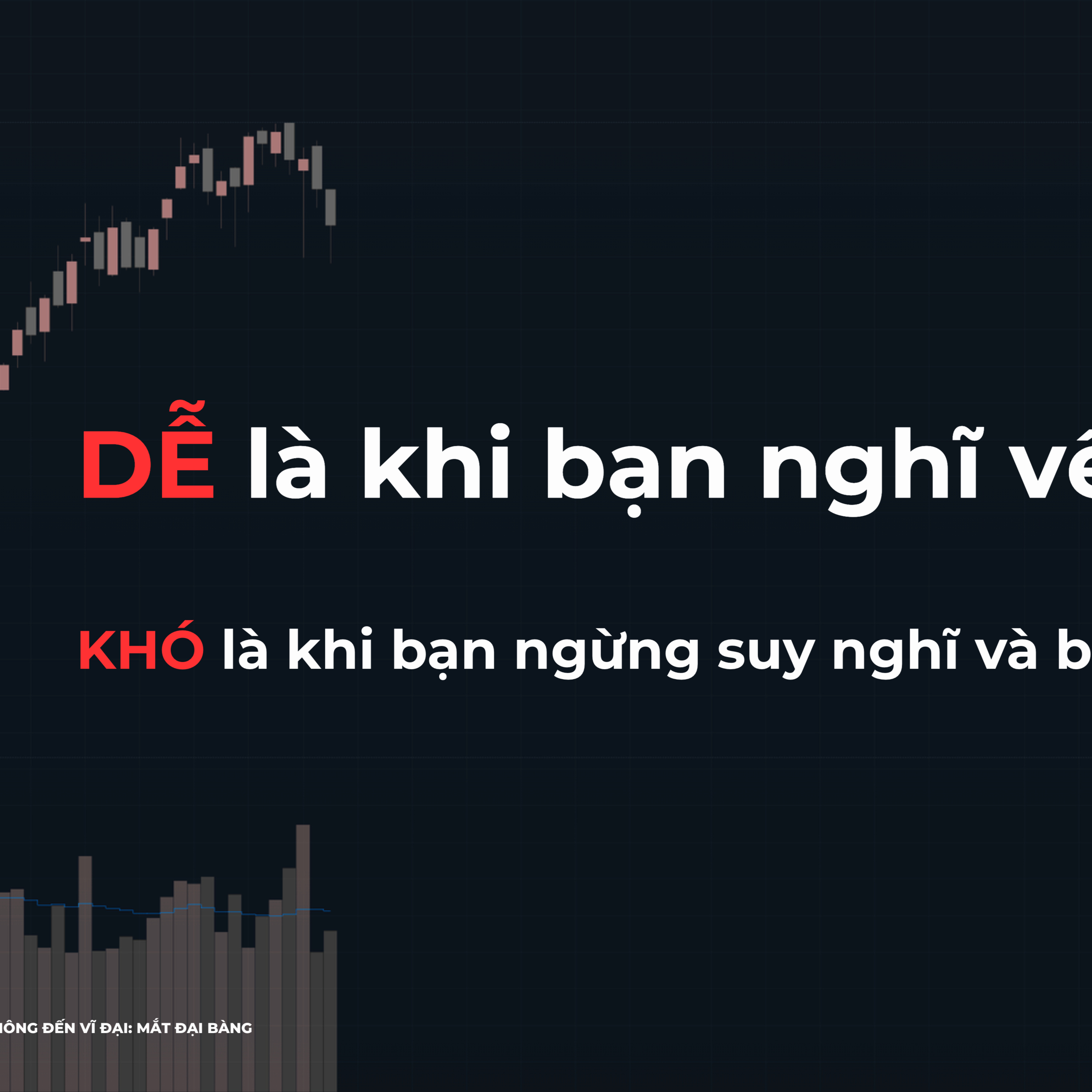 DỄ VS KHÓ?
