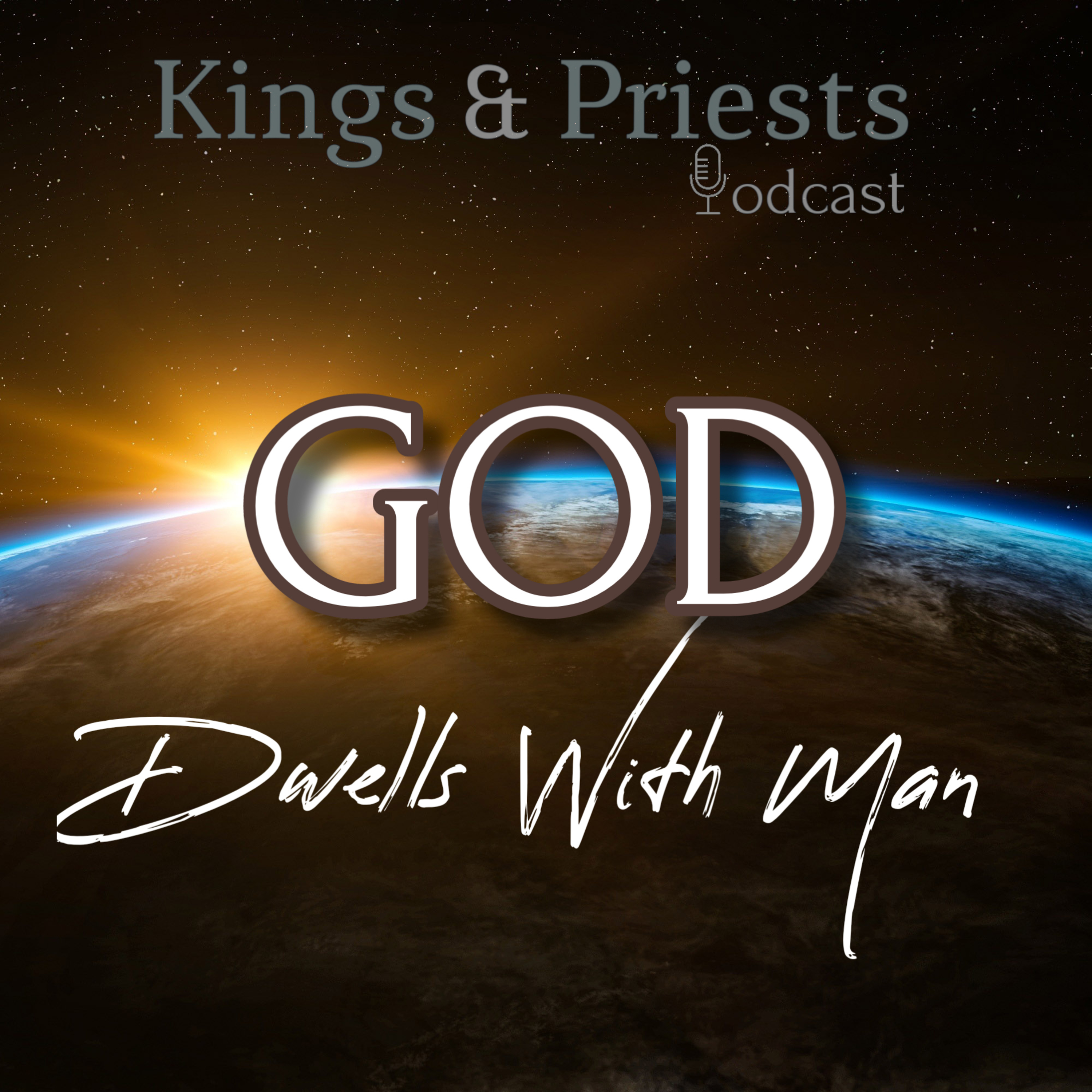 God Dwells With Man