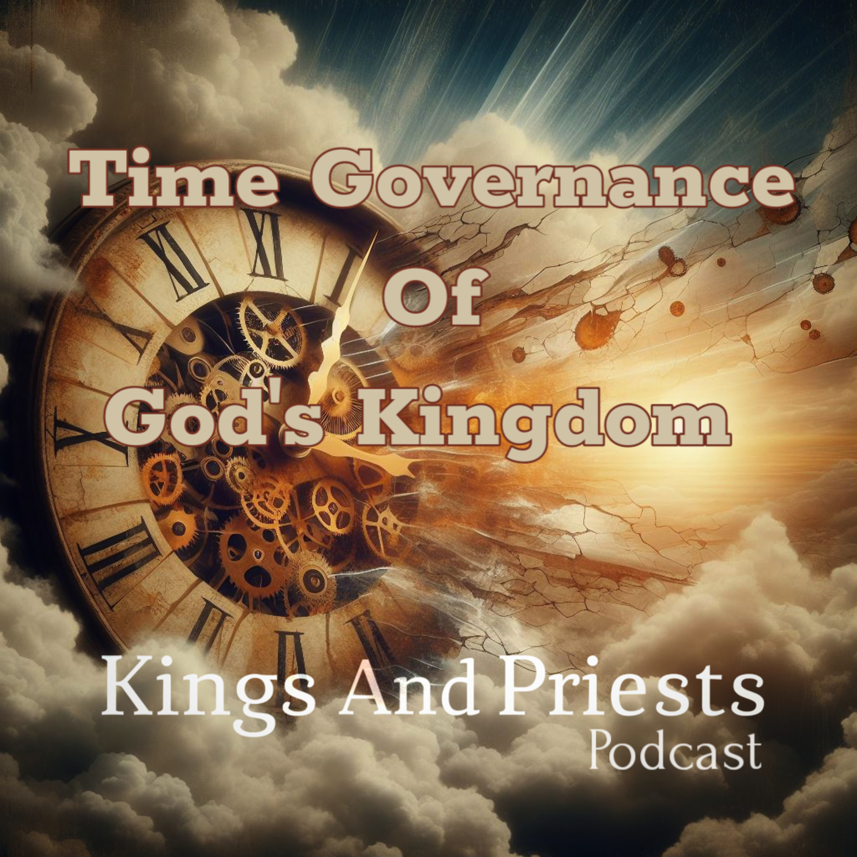 The Time Governance Of God's Kingdom