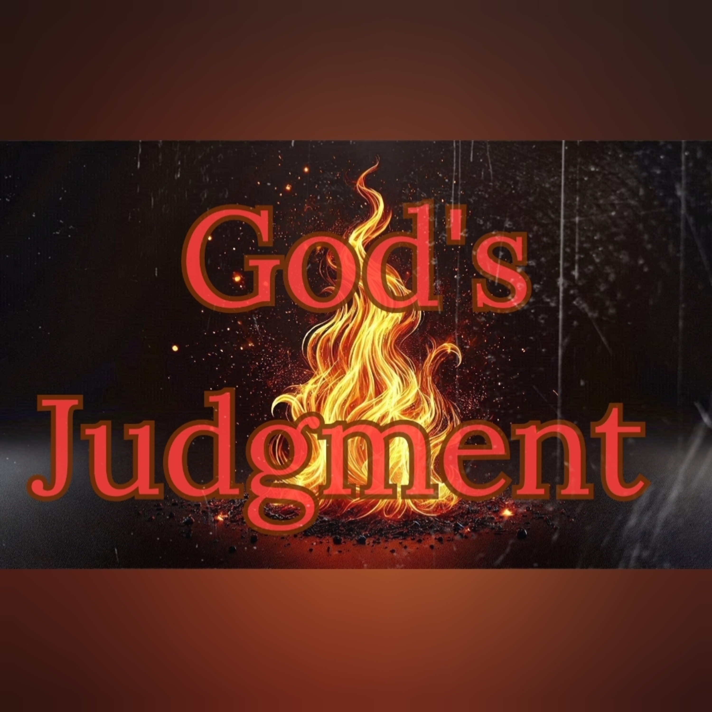 God's Judgment And Justice