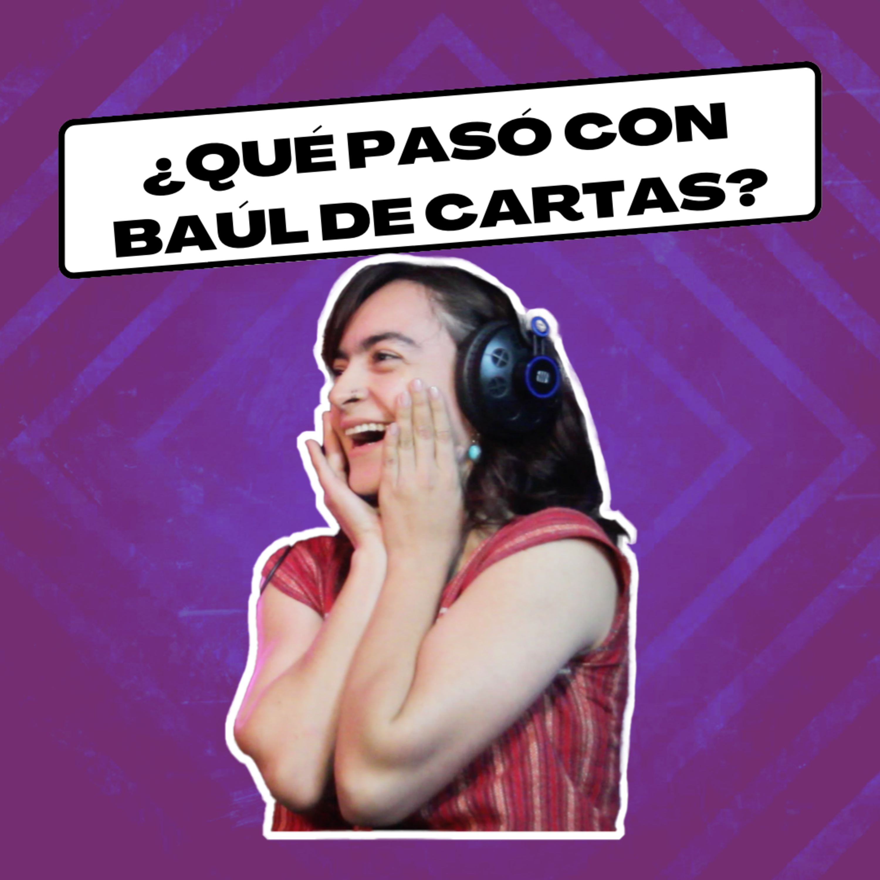 Baúl de Cartas Podcast