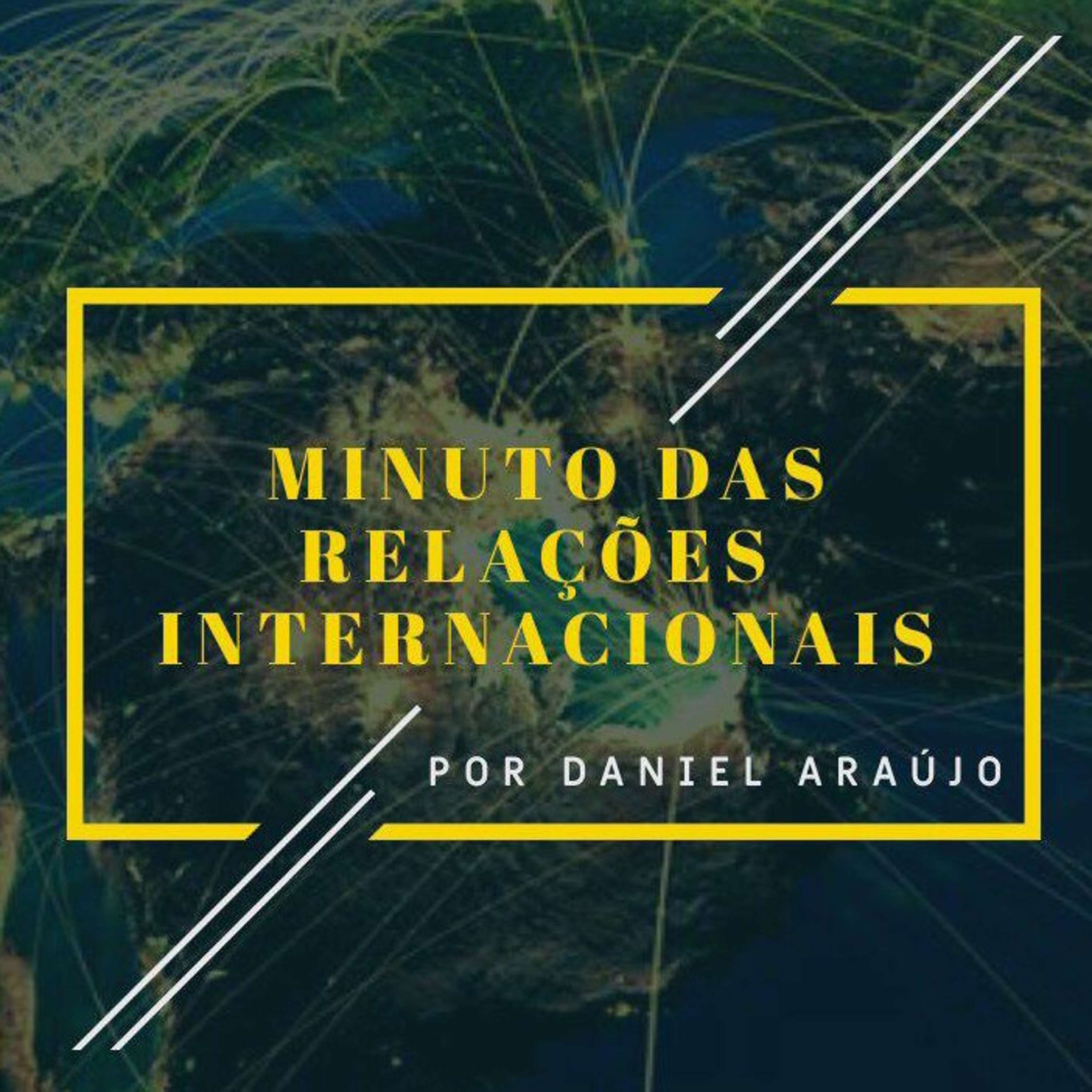 # 4 - Minuto das Relações Internacionais episode artwork