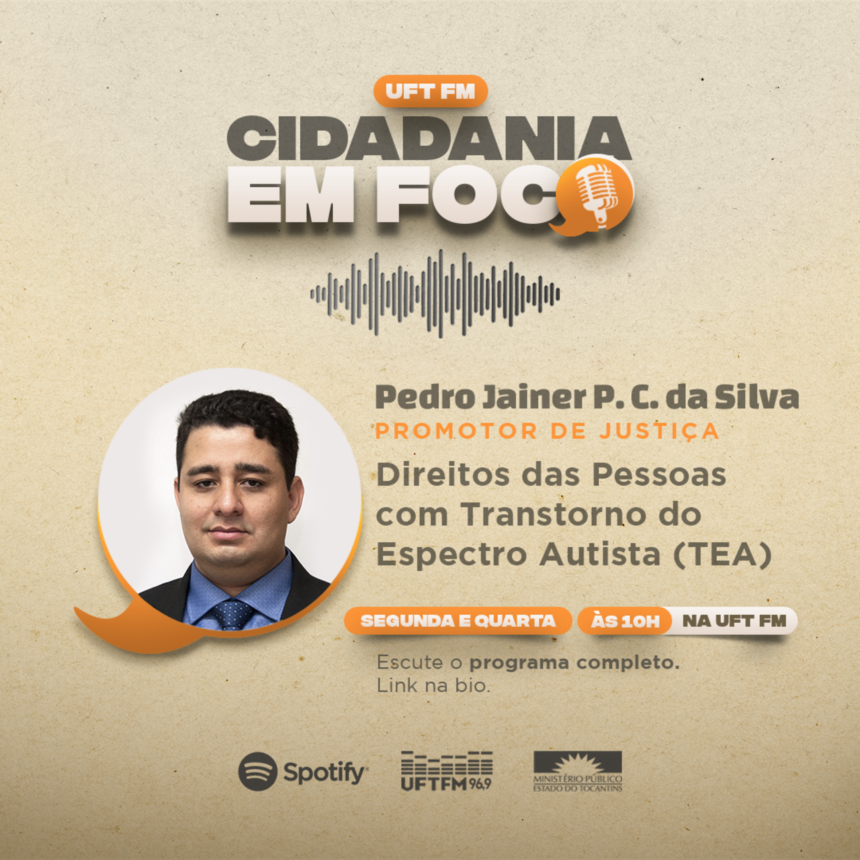 Cidadania em Foco - 25-12-2023 - Direitos das Pessoas com Transtorno do Espectro Autista (TEA) - Pedro Jainer P. C. da Silva (Promotor de Justiça) episode artwork