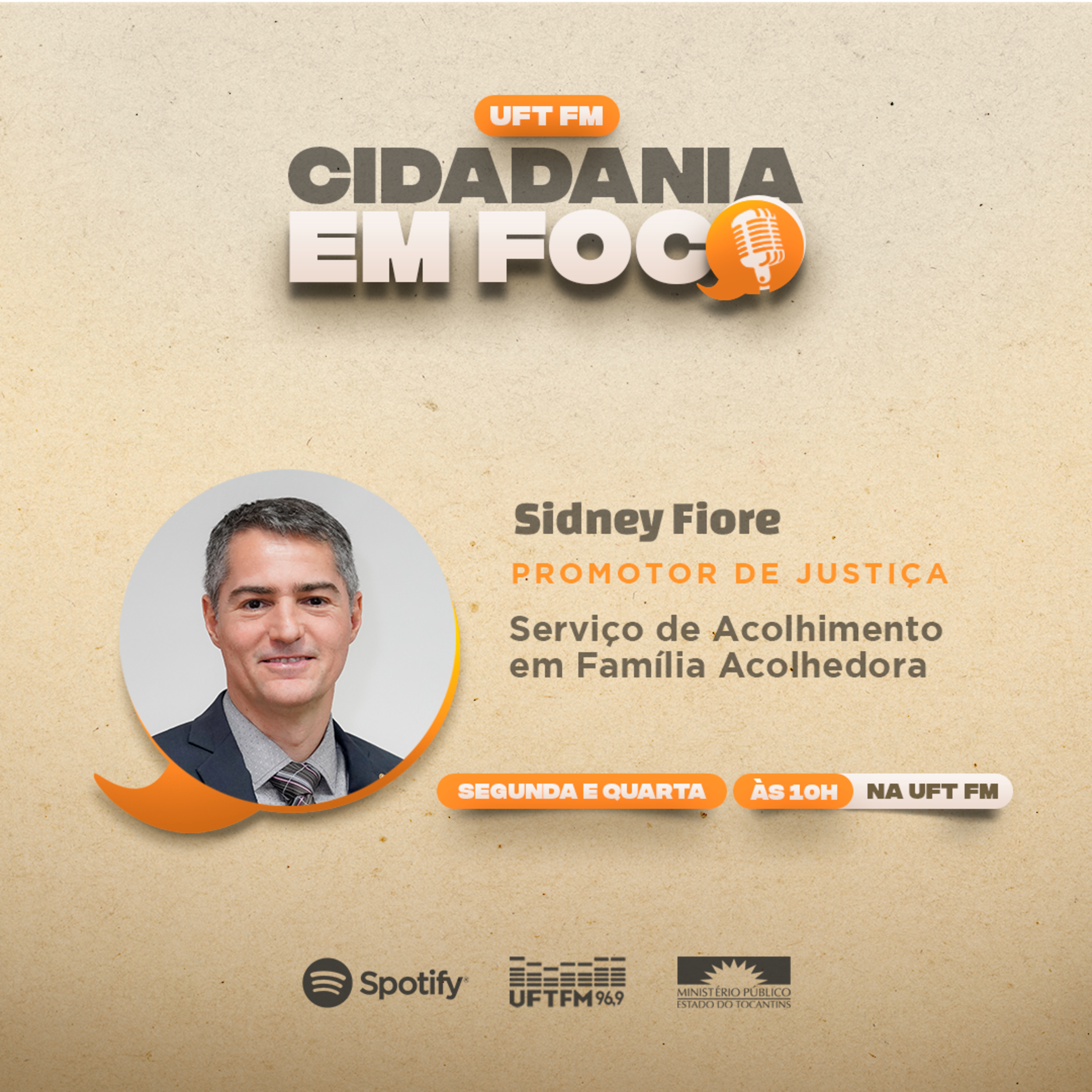 Cidadania em Foco -10/02/2025 - Serviço de Acolhimento em Família Acolhedora - Sidney Fiore (Promotor de Justiça) episode artwork