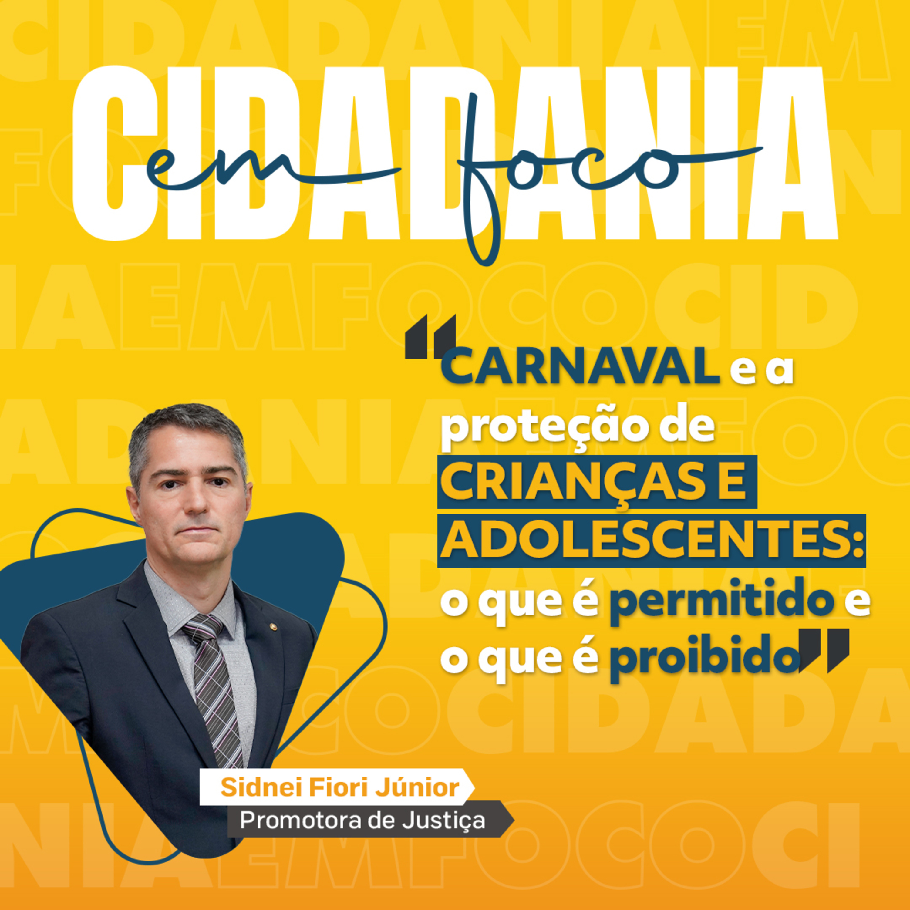 Carnaval e a proteção de crianças e adolescentes: o que é permitido e o que é proibido episode artwork