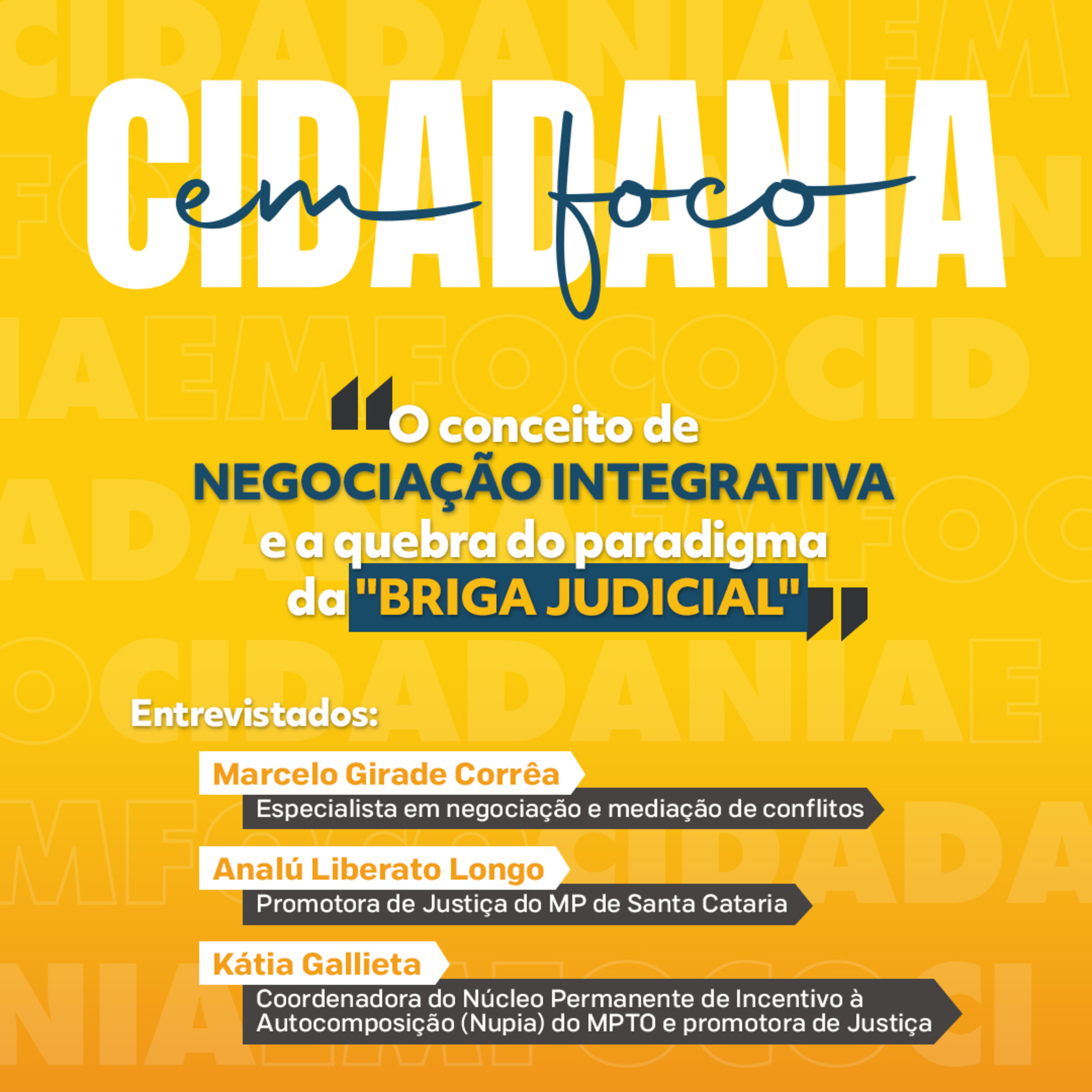 O conceito de negociação integrativa e a quebra do paradigma da "briga judicial" episode artwork