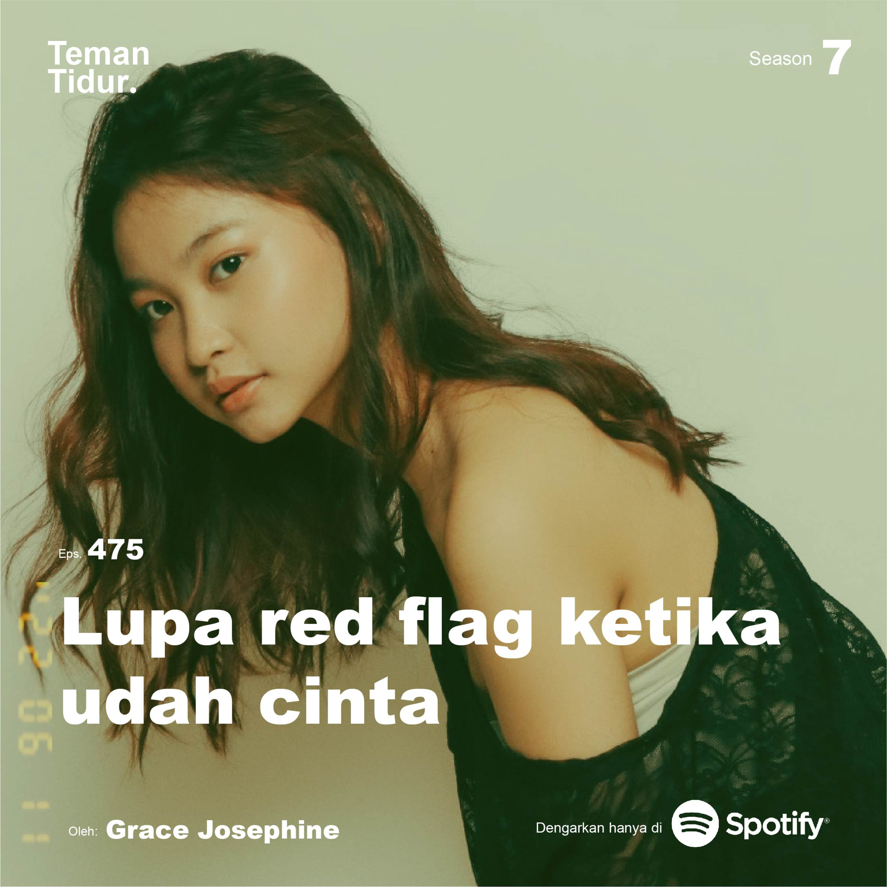 Eps. 475: Lupa red flag ketika udah cinta