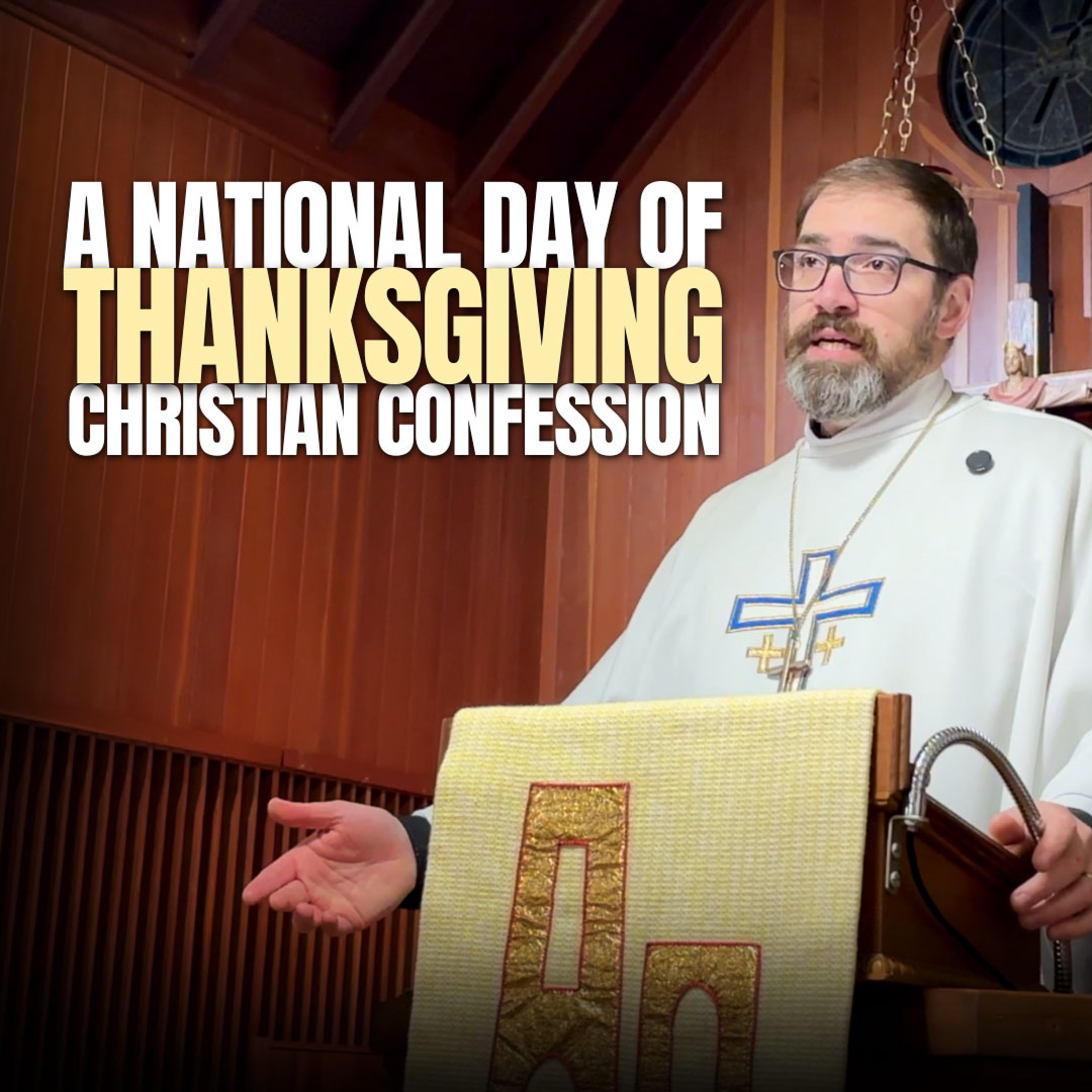 Do we confess our sins on Thanksgiving Day?