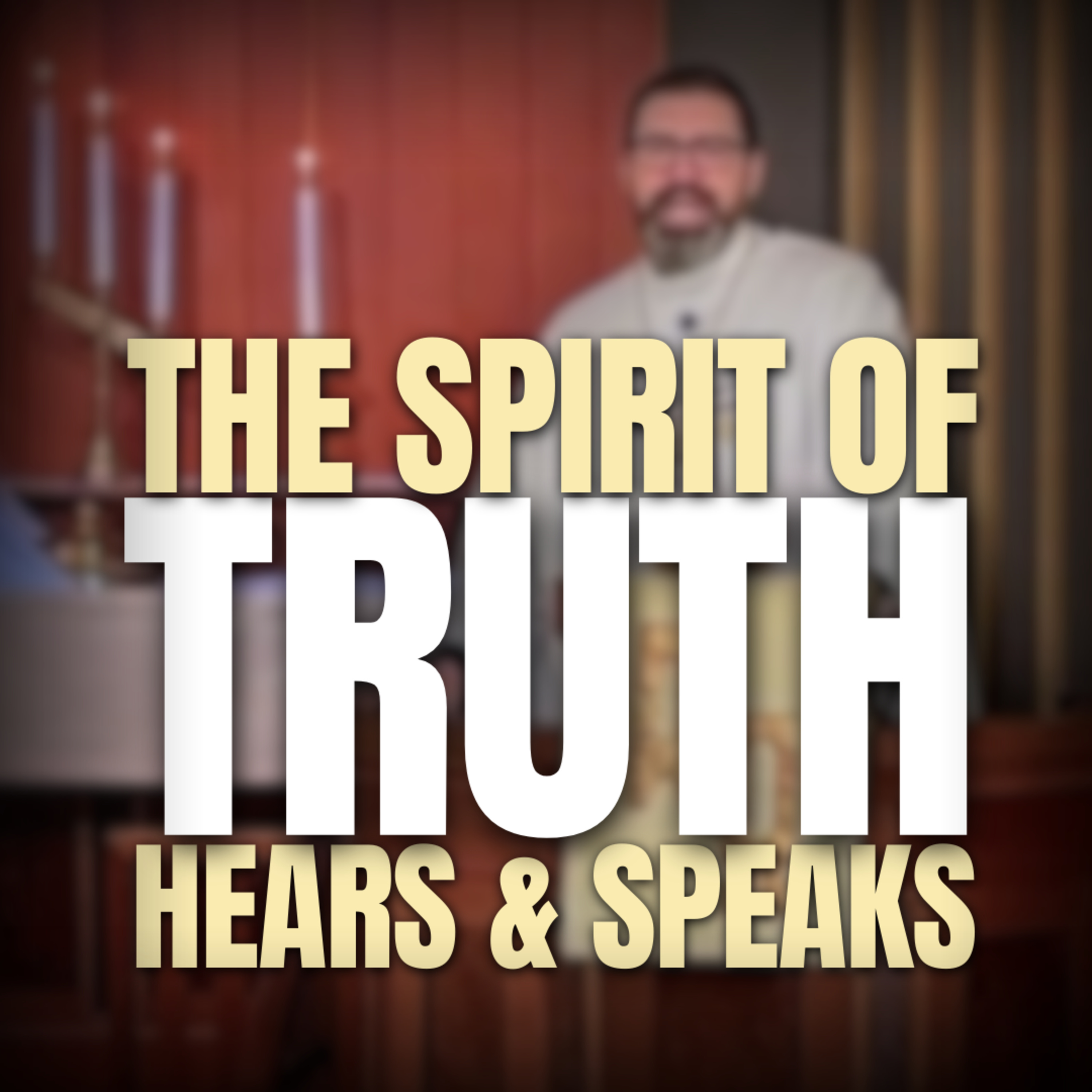 The Holy Spirit declares only what He receives, as does the Church!