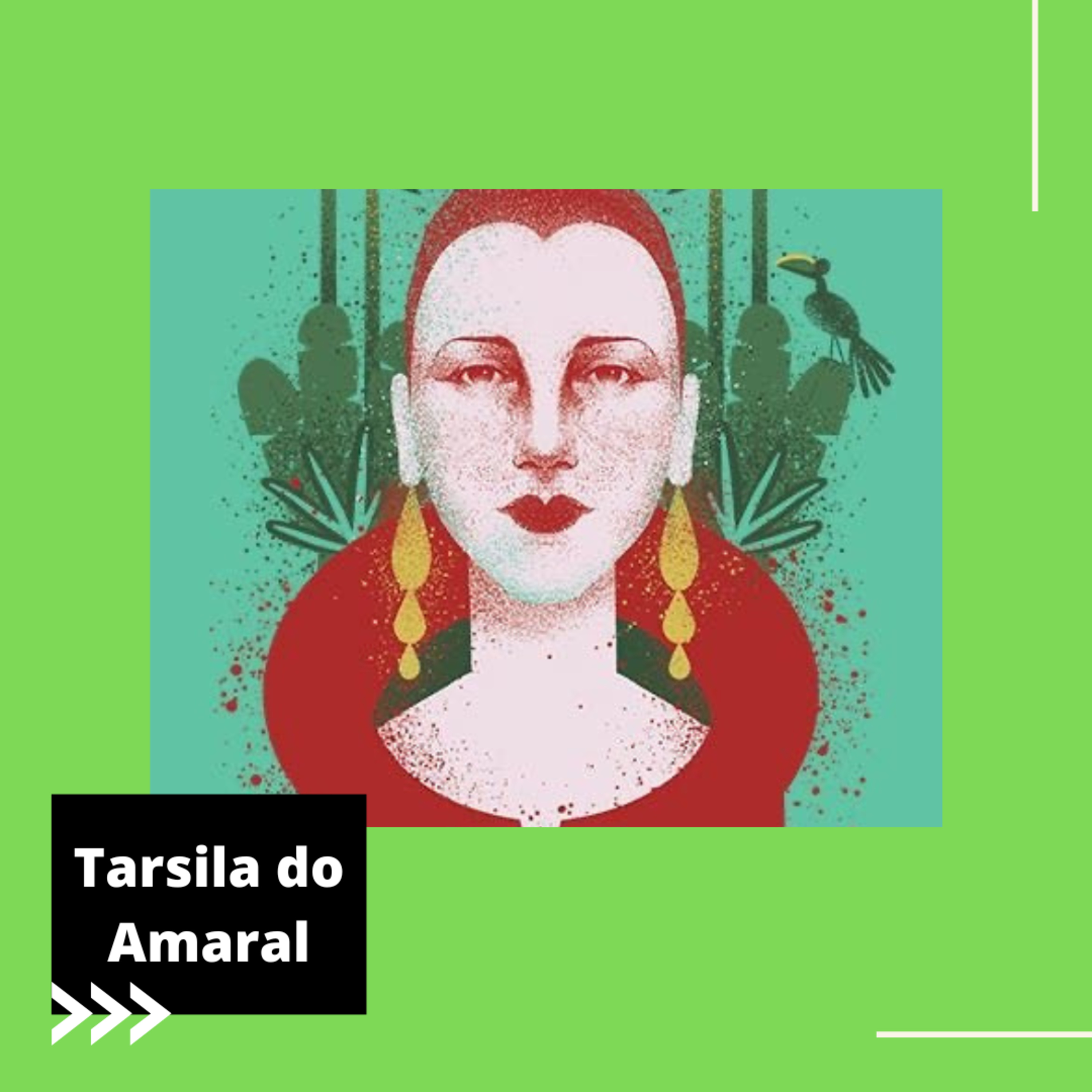 EP.72 - Tarsila do Amaral episode artwork