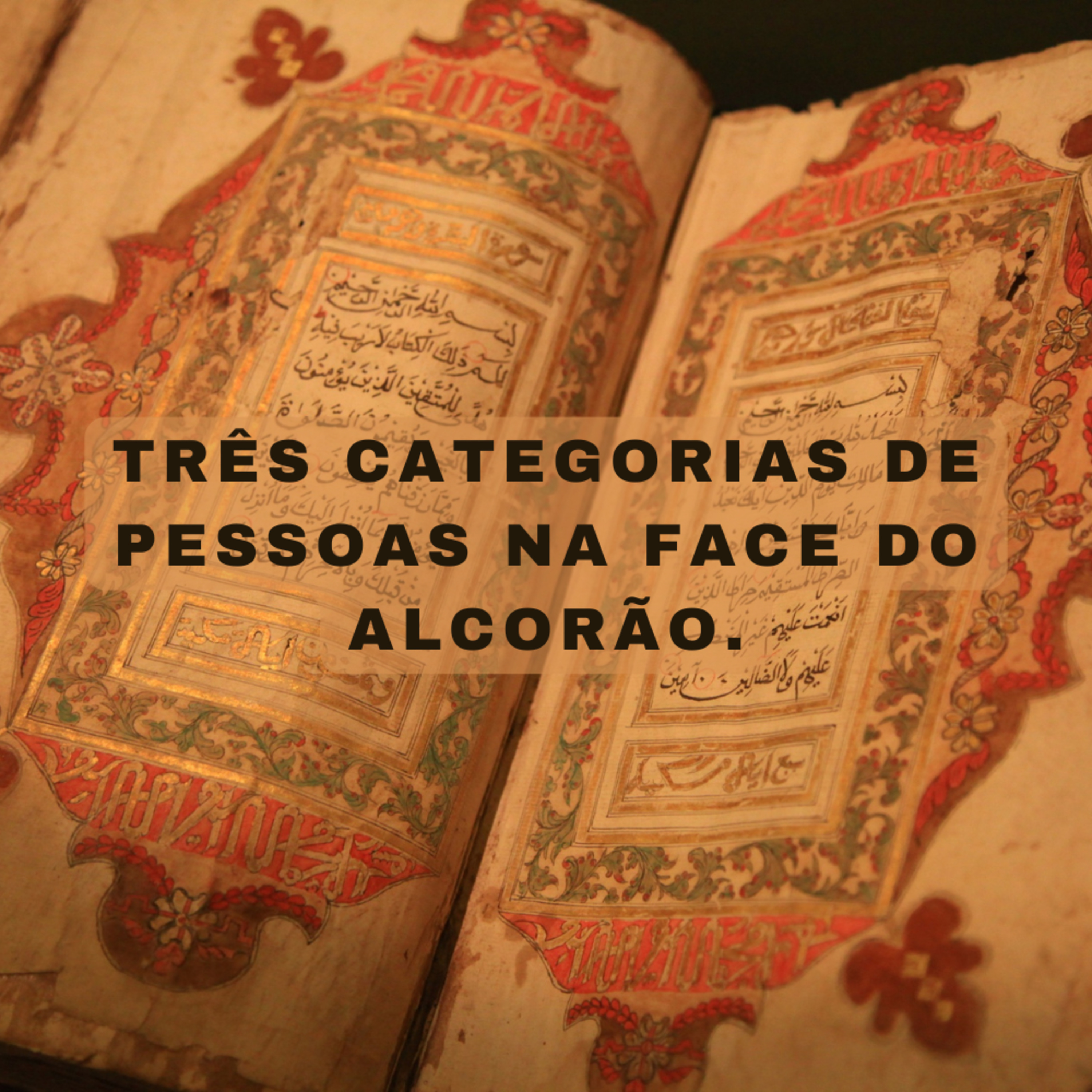 Três categorias de pessoas na face do Alcorão. (capítulo 2, versículos 1 a 20) episode artwork