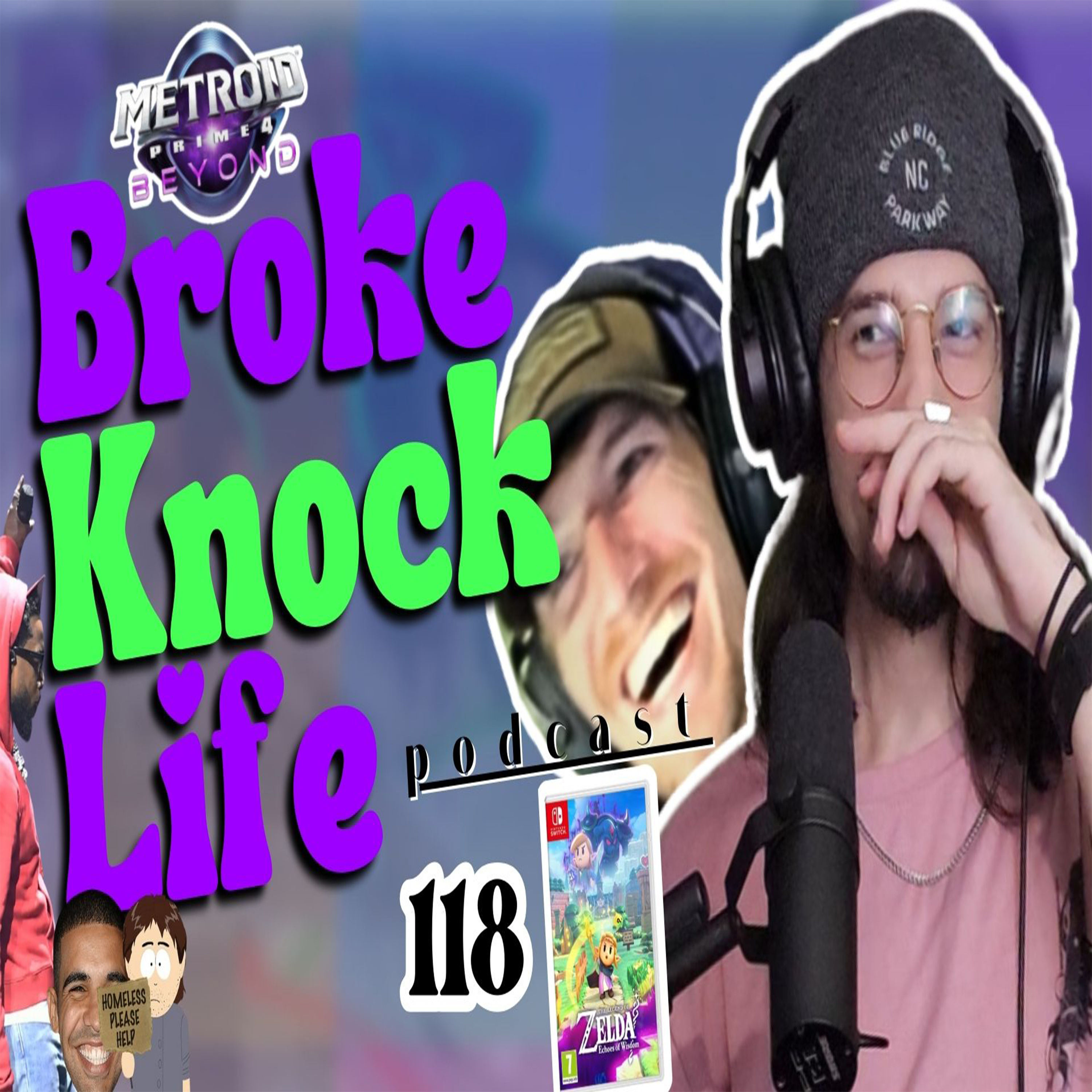 Kendrick 4 the Culture & Homeless Hopes: Broke Knock Life 118 episode artwork