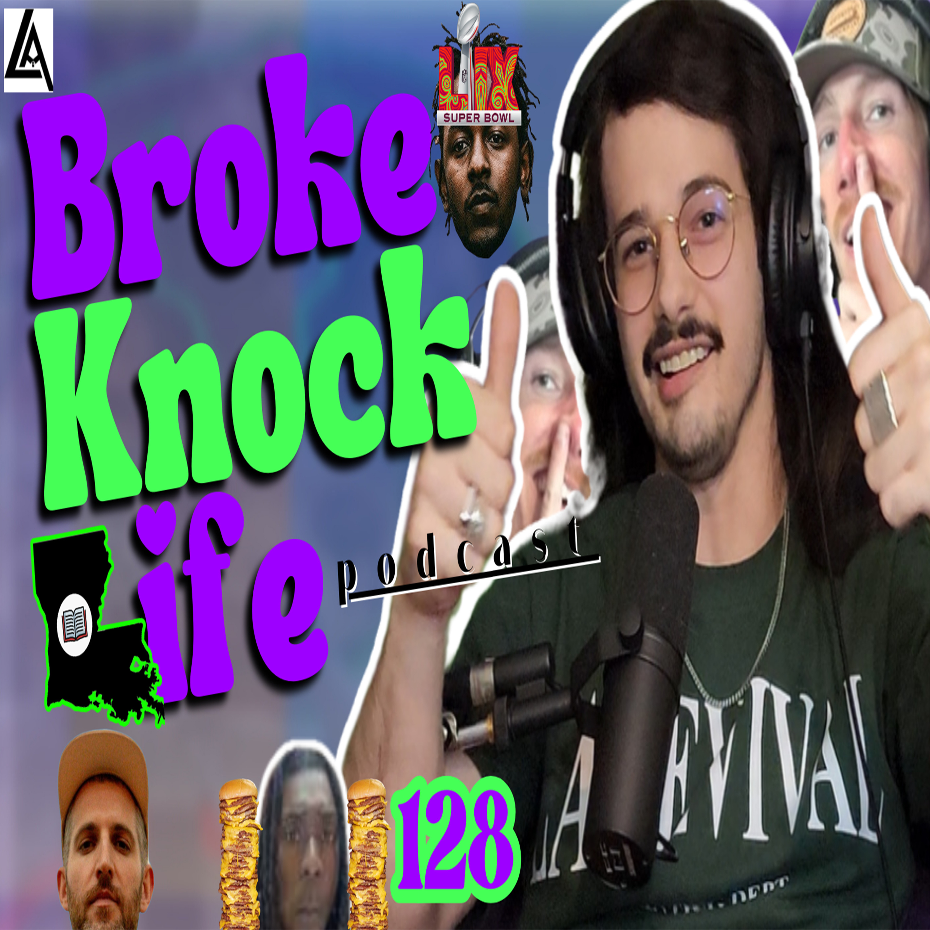 Magic Harry Mack & Kendrick Superbowl Aftermath: Broke Knock Life 128 episode artwork