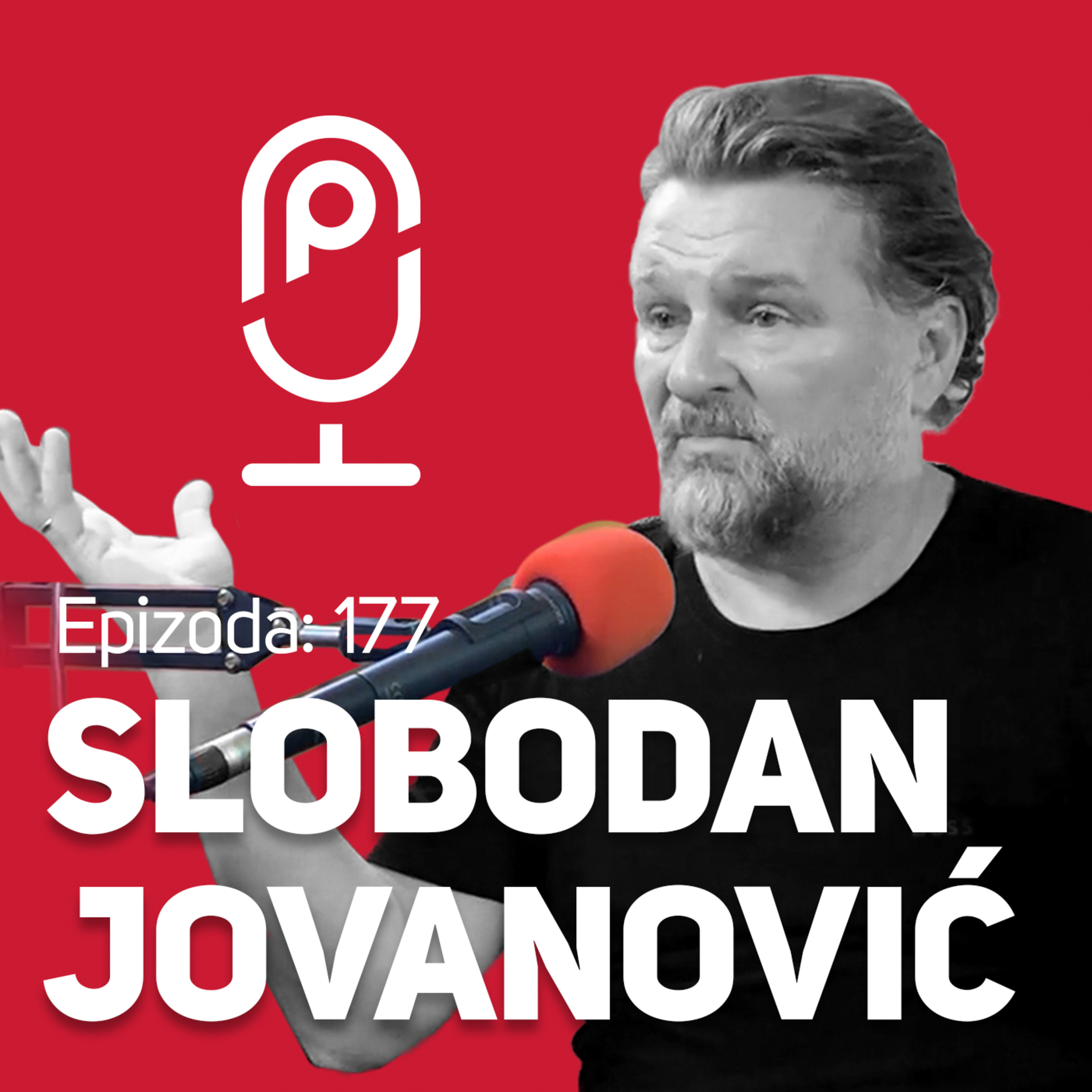 Brending je verovatno najvažnija stvar u biznisu : : Slobodan Jovanović Coba : : JPJ 177 episode artwork