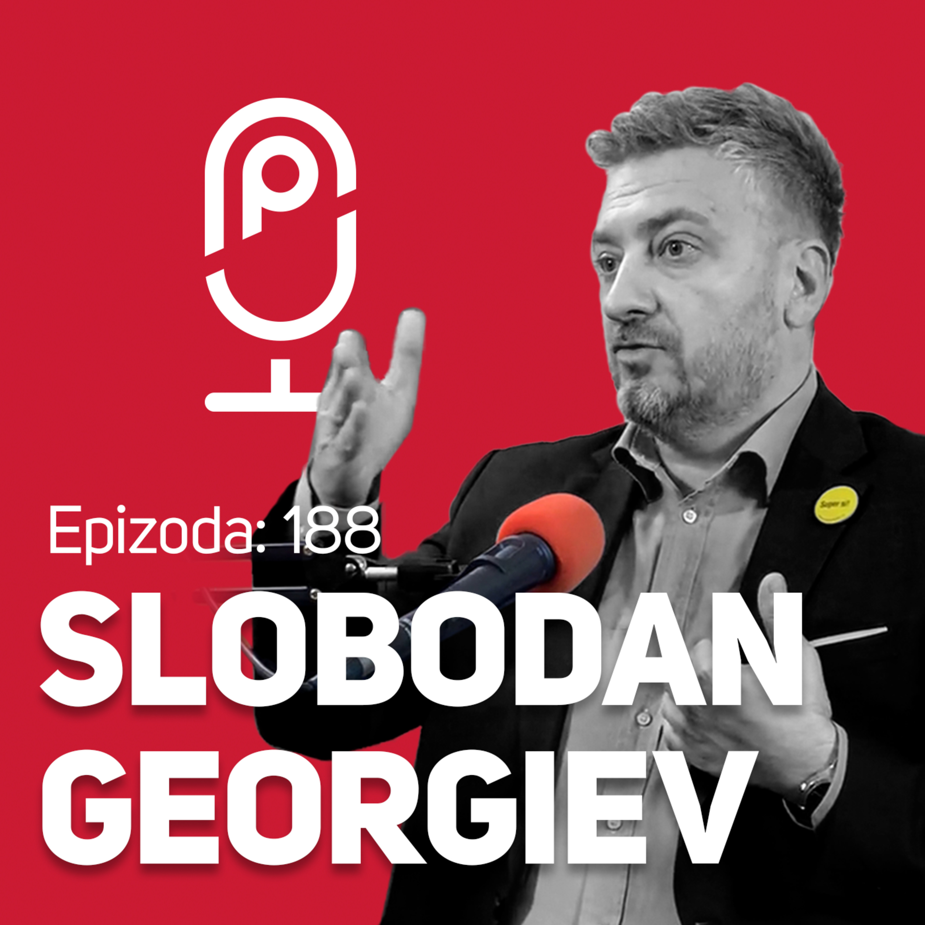 Kad ukineš slobodne izbore ti blokiraš društvo: : Slobodan Georgiev, NovaS : : JPJ 188 episode artwork