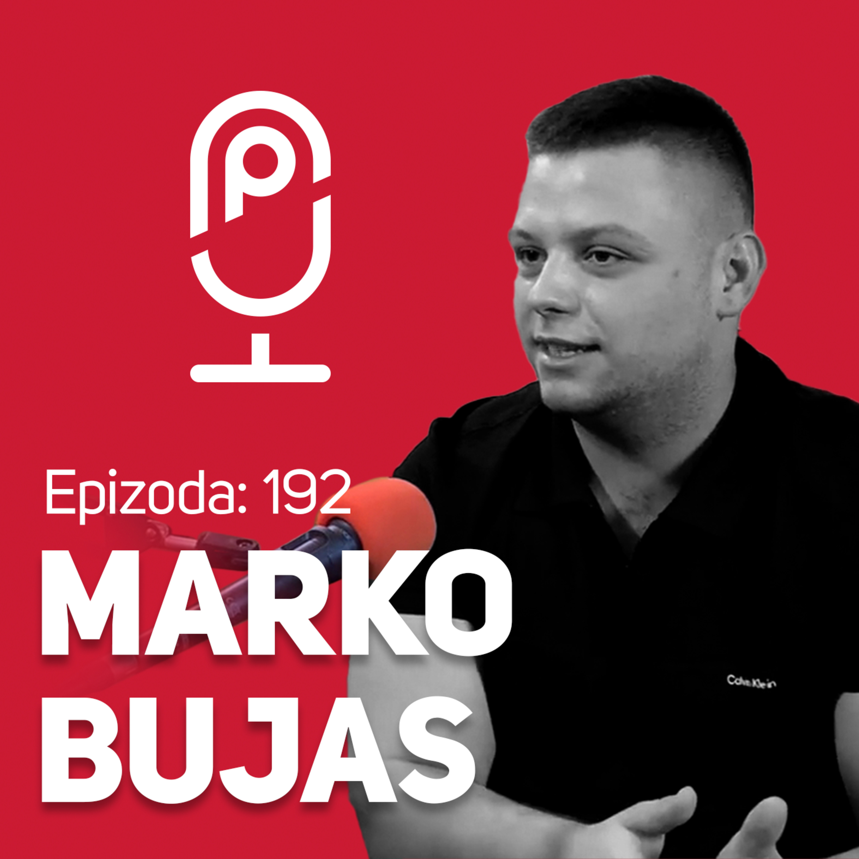 Život u Americi i prodaja od vrata do vrata : : Marko Bujas : : JPJ 192 episode artwork