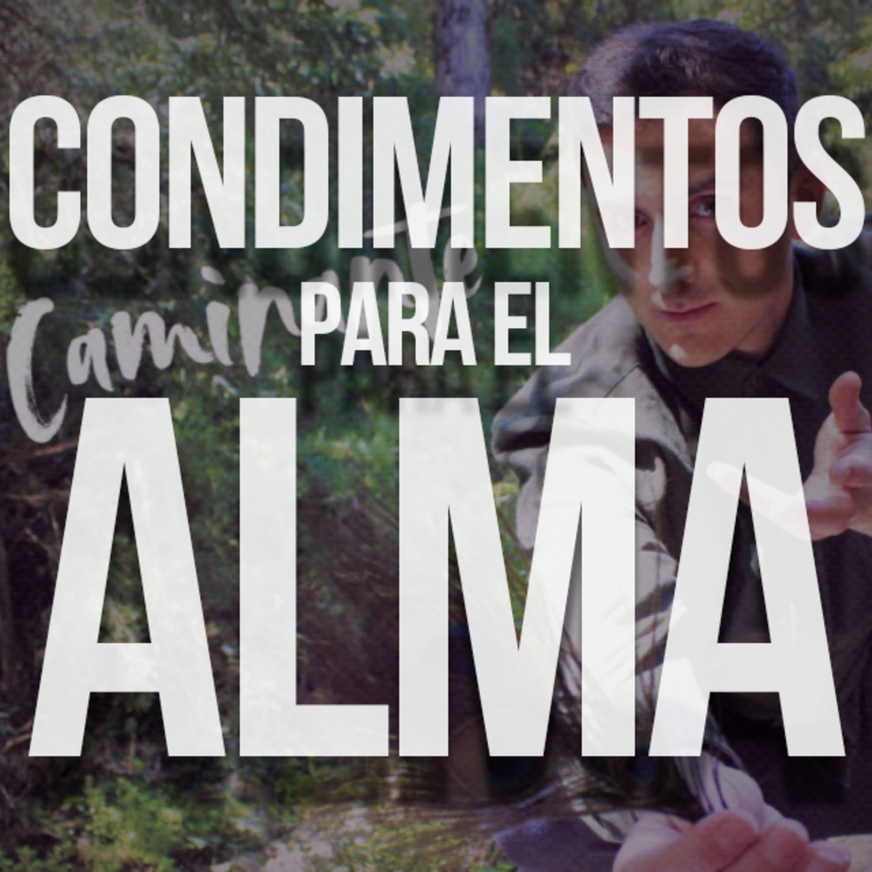 Condimentos para el Alma - Episodio 176: "Benjamín López Jadue" episode artwork