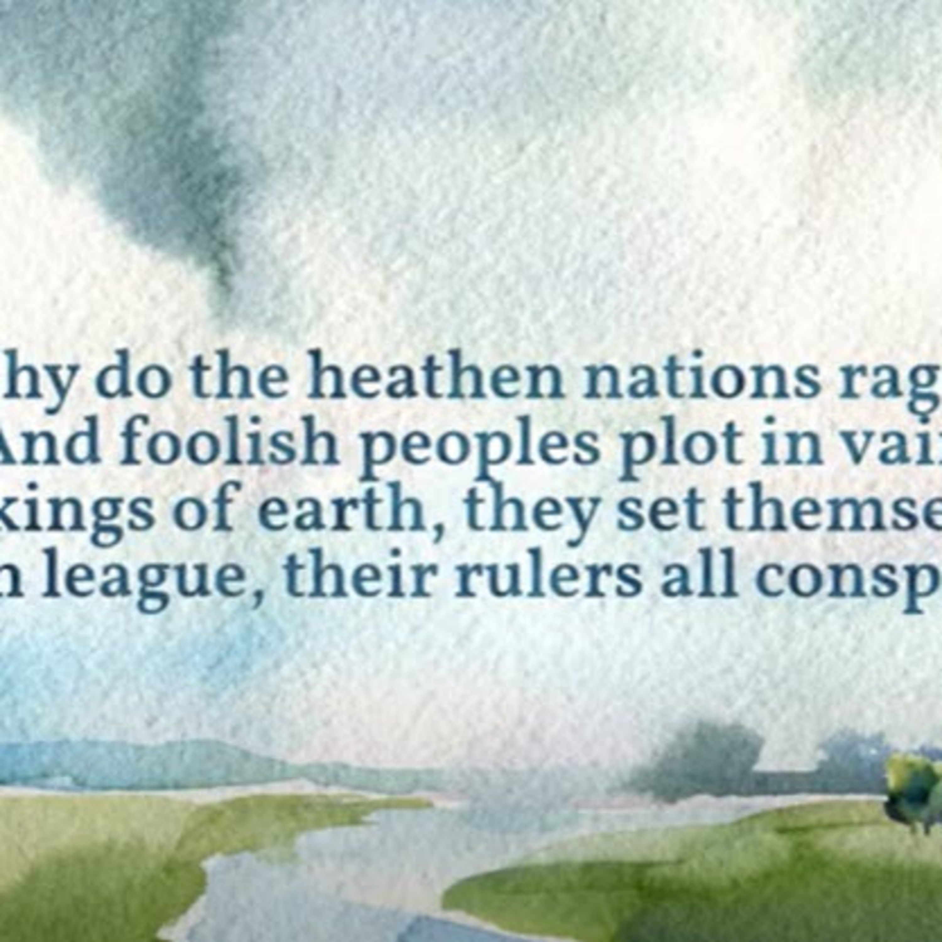 Daily Audio Torah ~ Jan 2, 2025 ~ Why Do the Nations Rage? episode artwork