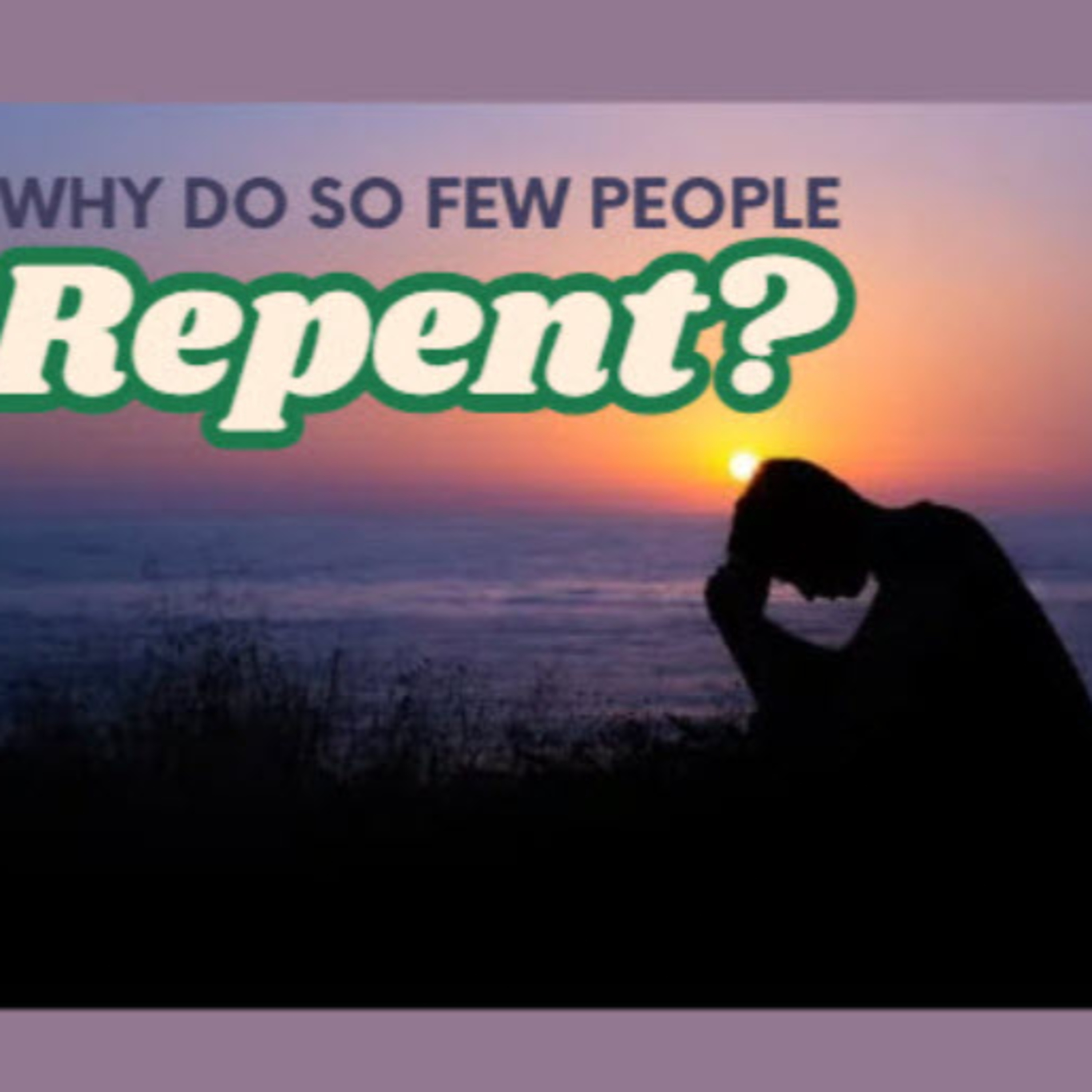 Daily Audio Torah ~ Feb 10, 2025 ~ Why Do So Few People Repent?
