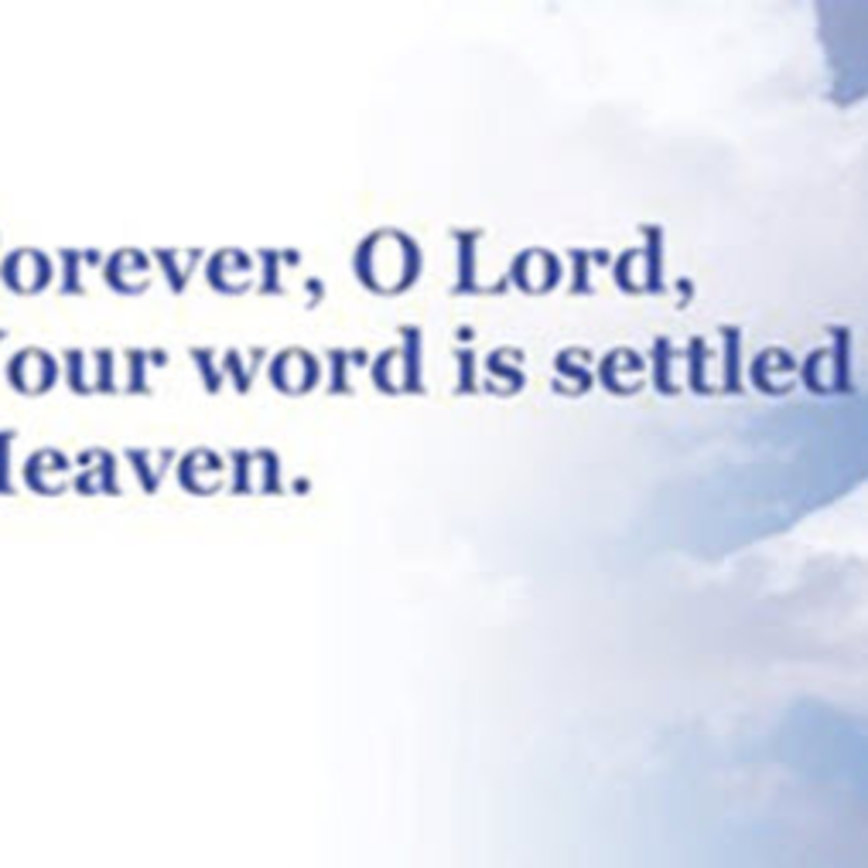 Daily Audio Torah ~ May 28, 2025 ~ Your Word is Settled in Heaven episode artwork