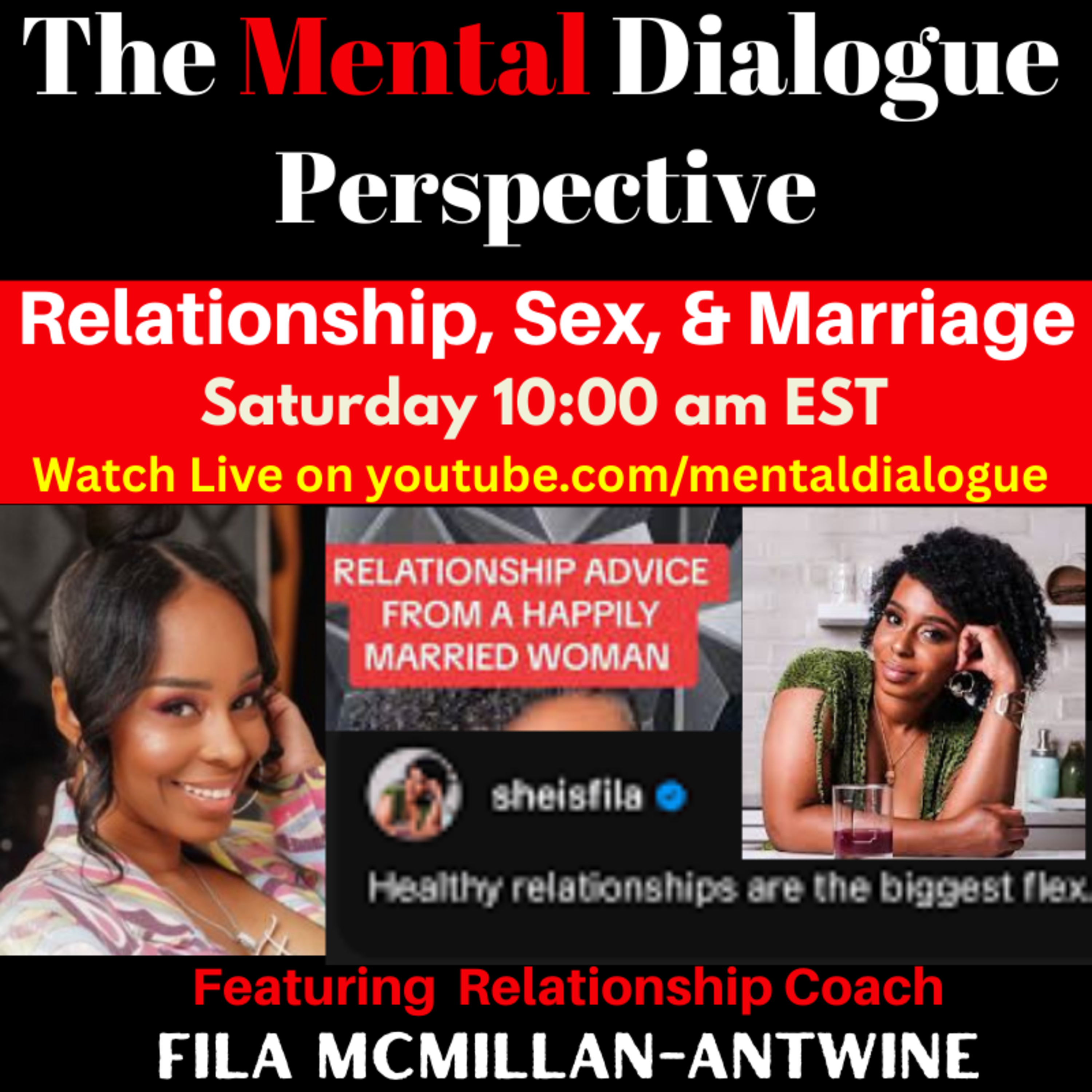 Relationships, Sex, & Marriage: The Mental Dialogue Perspective Ep. 3 episode artwork