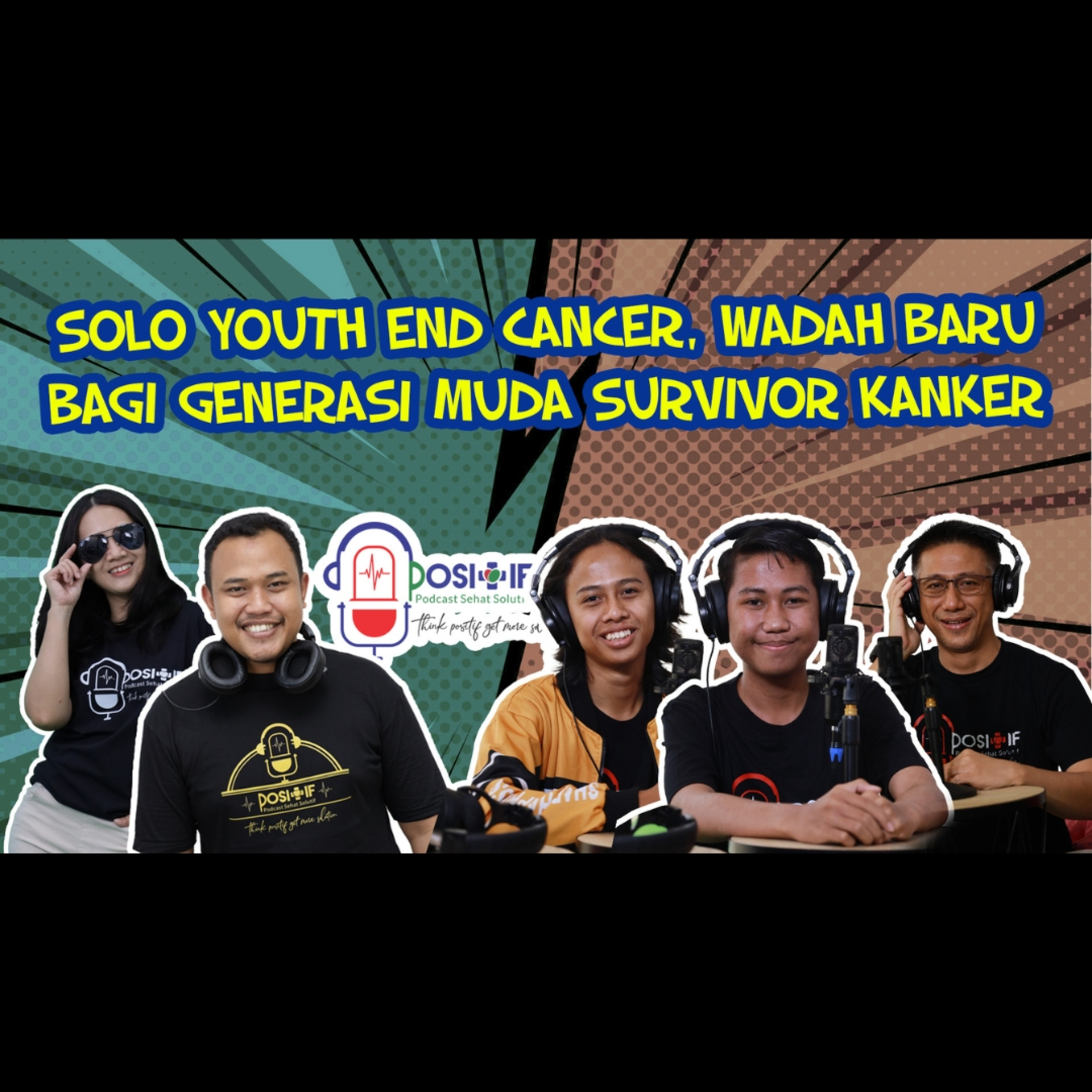 POSITIF - Podcast Sehat Solutif
