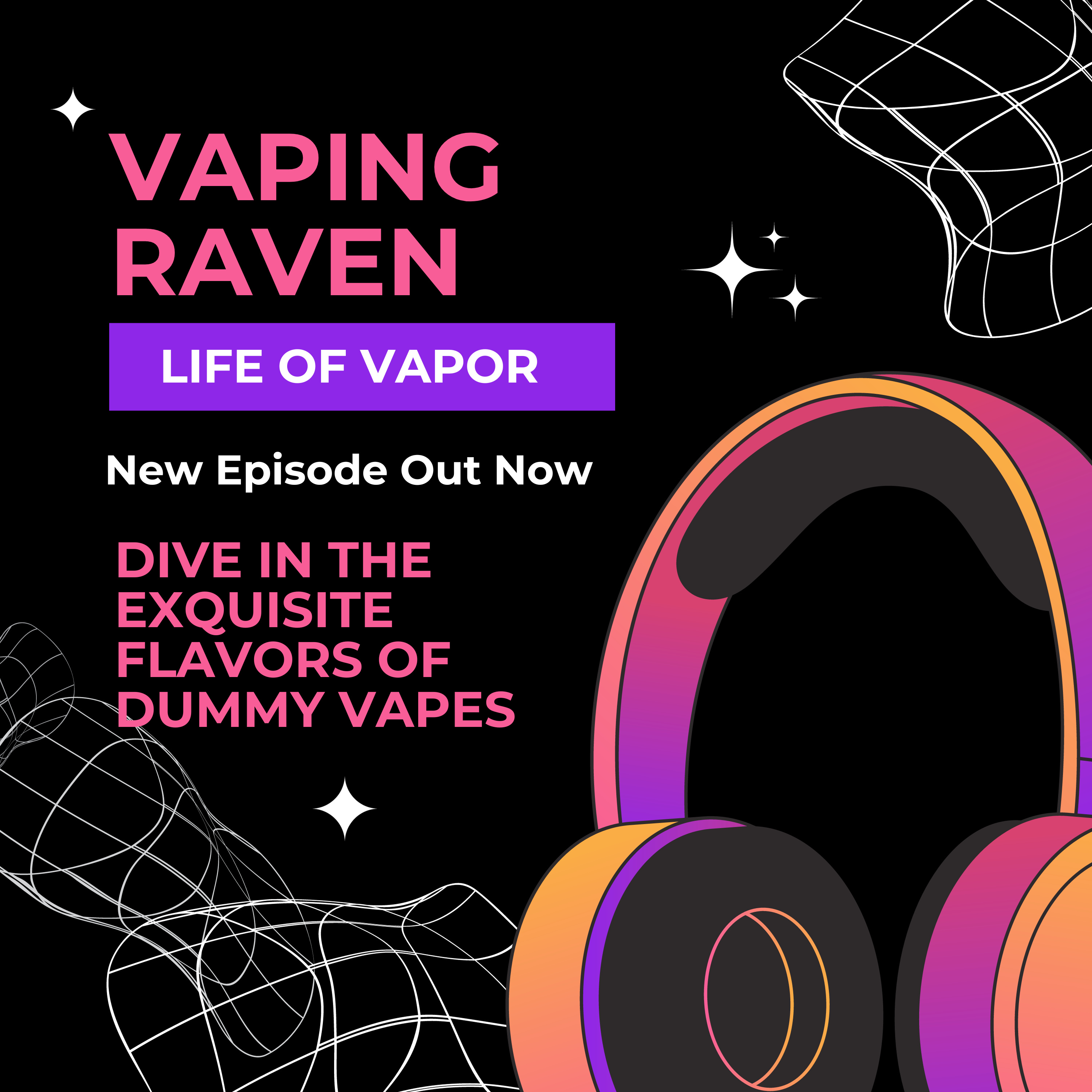 Dive in The Exquisite Flavors Of Dummy Vapes