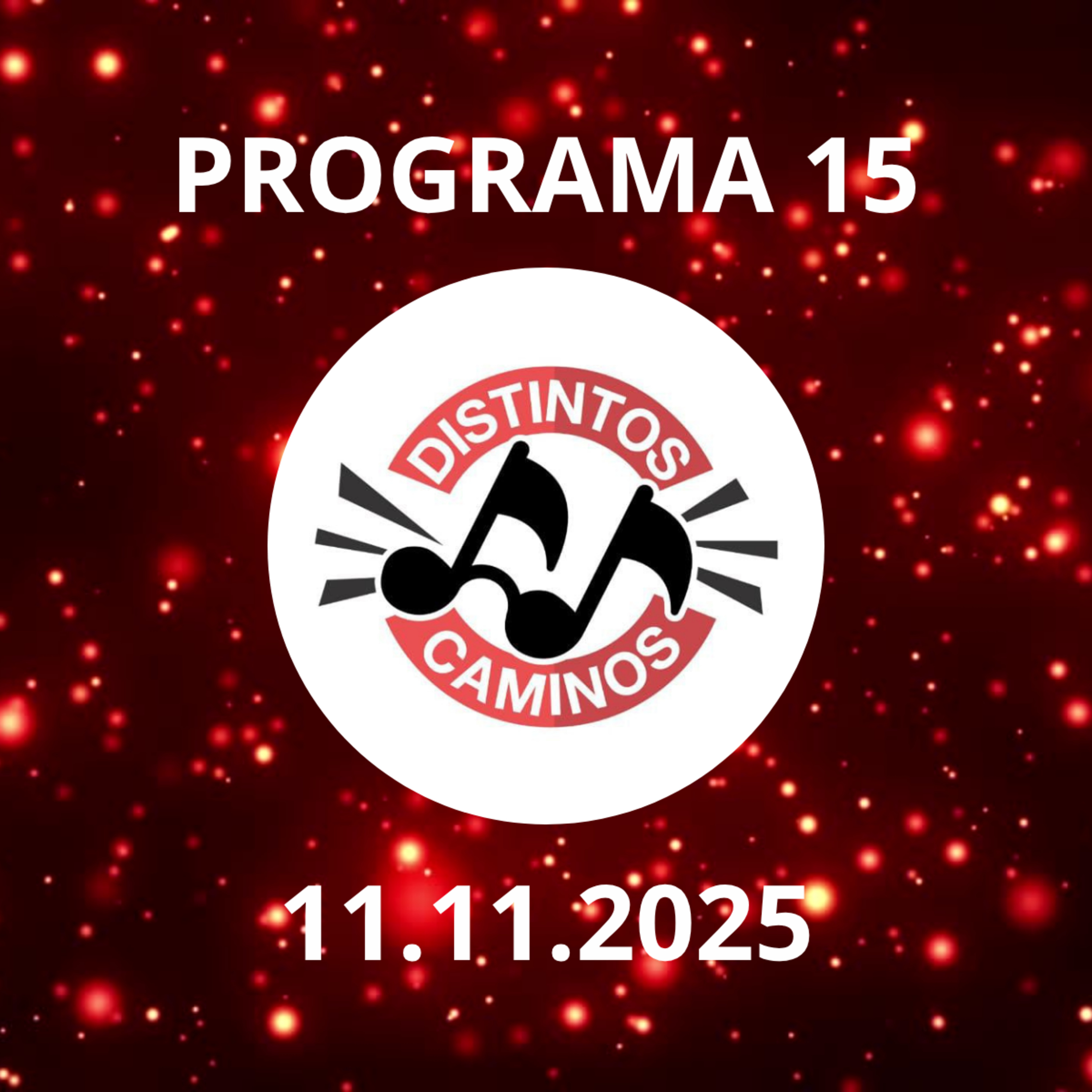PROGRAMA 15 - 11.11.2025 episode artwork