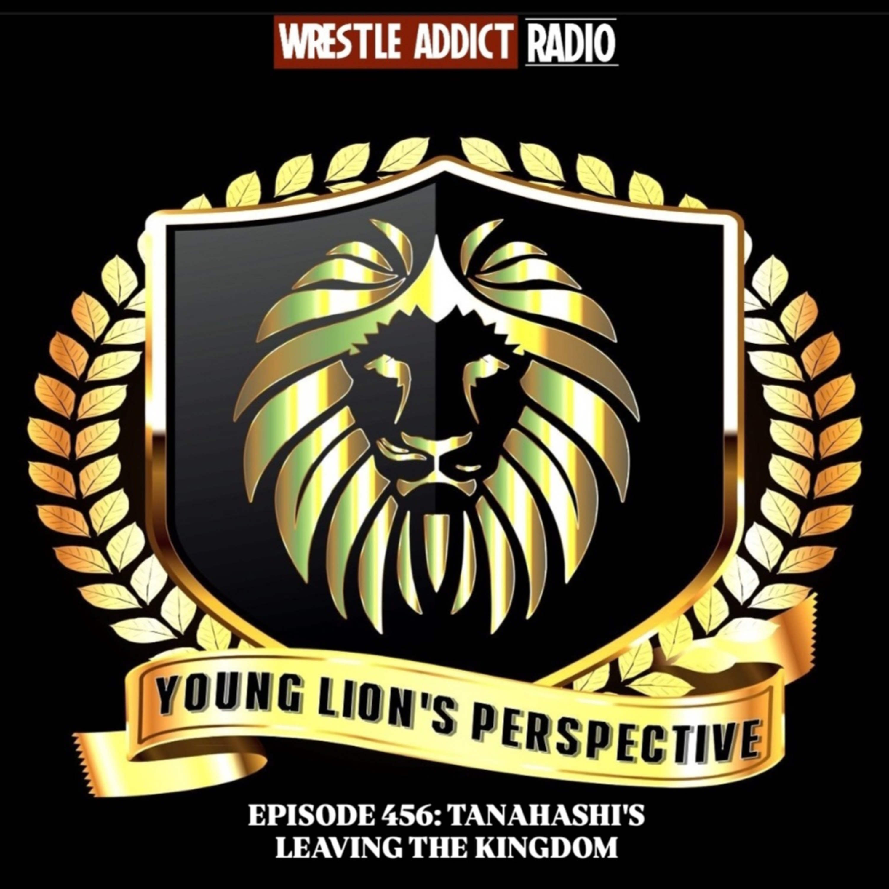 YLP Podcast - Ep. 456: Tanahashi's Leaving The Kingdom YLP Podcast - Ep. 456: Tanahashi's Leaving The Kingdom