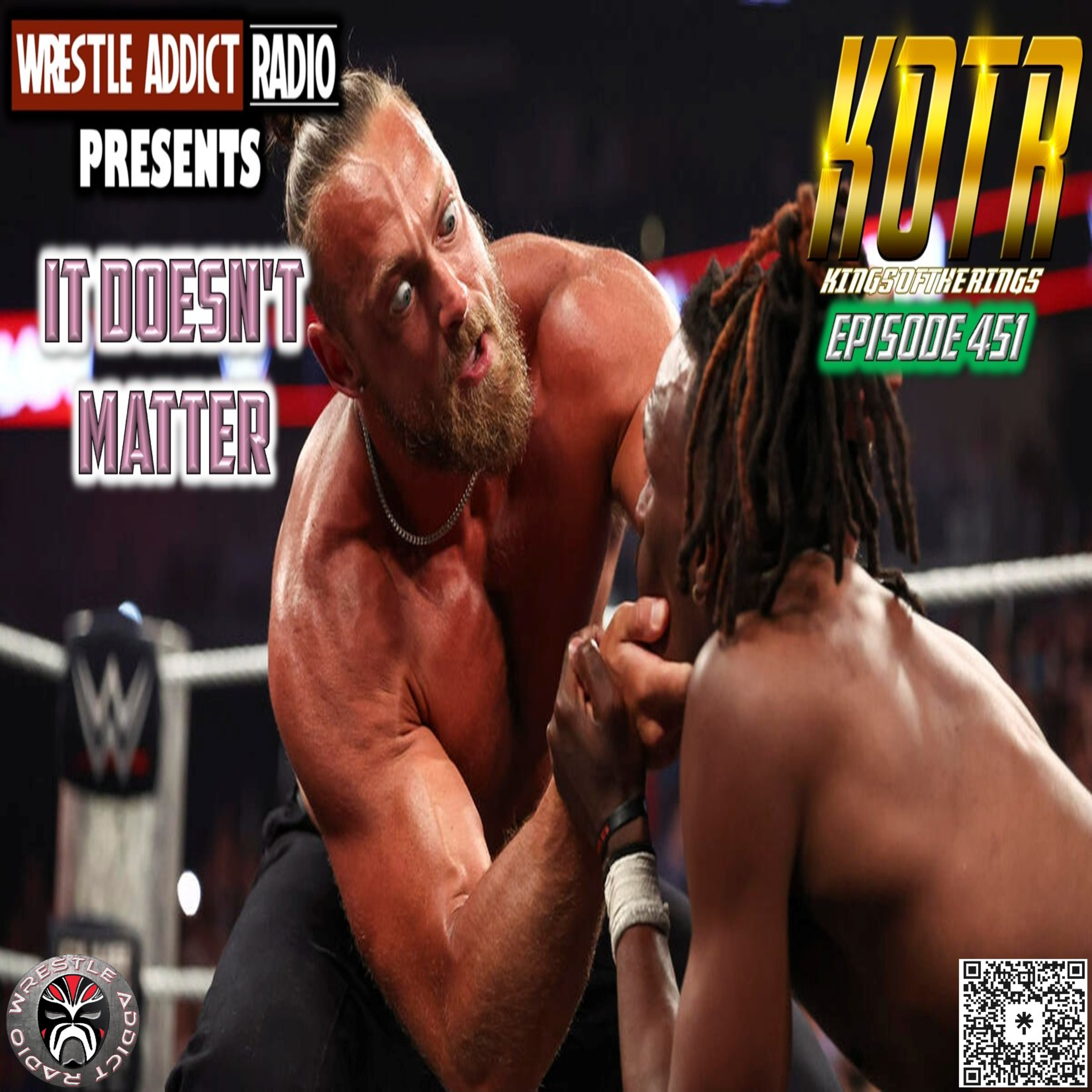 KOTR 451: It Doesn't Matter episode artwork