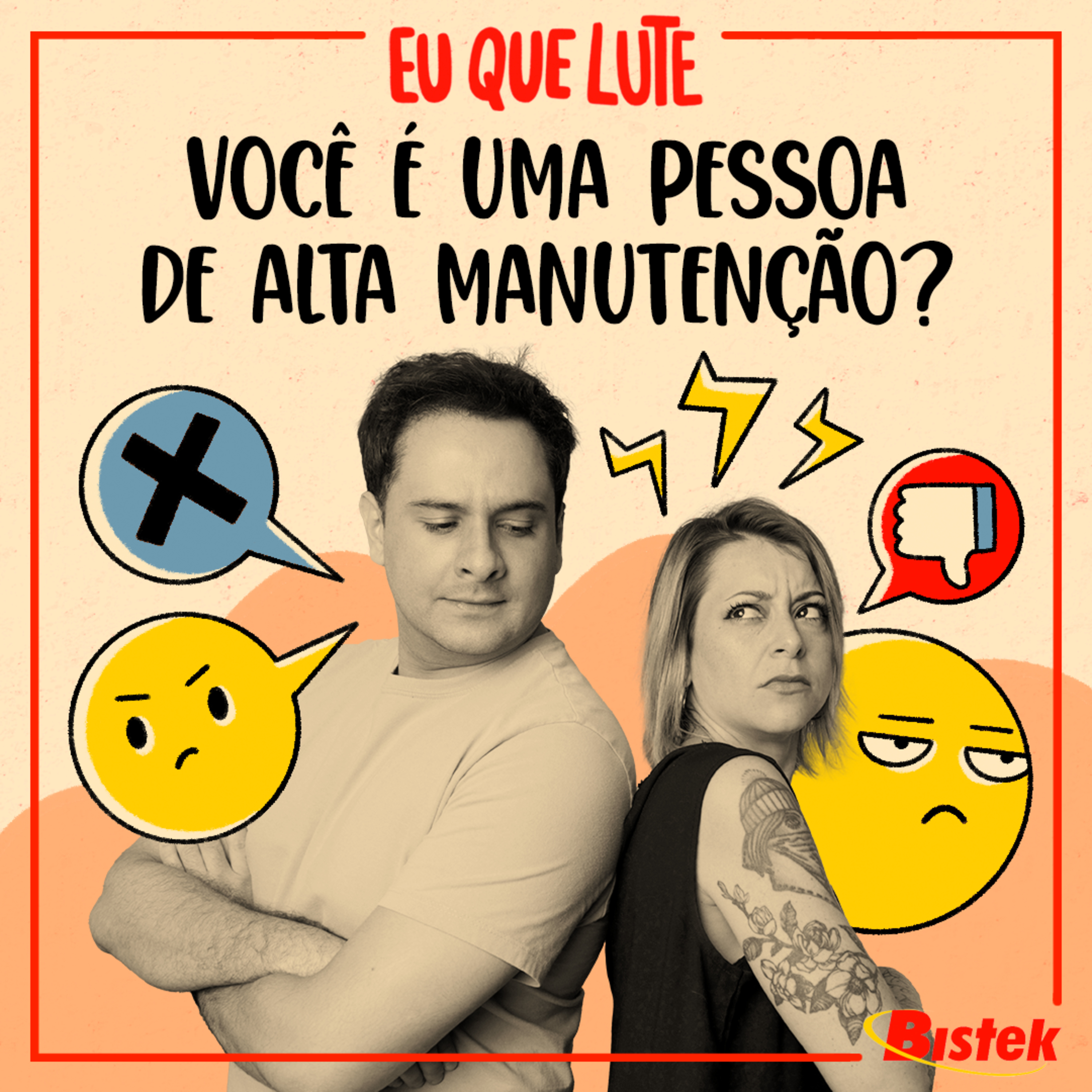 #110 - Você é uma pessoa de alta manutenção?