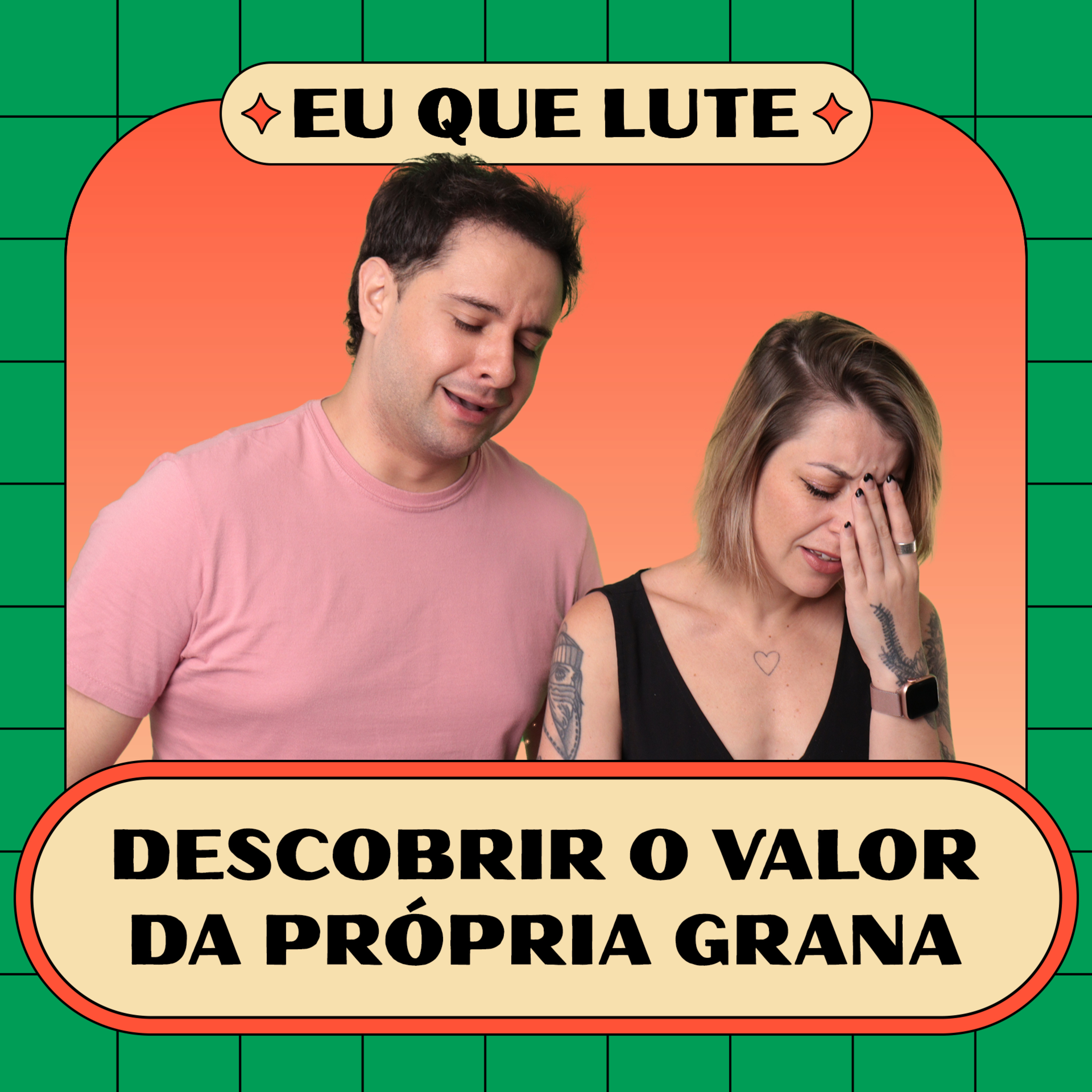 Descobrir o valor da própria grana