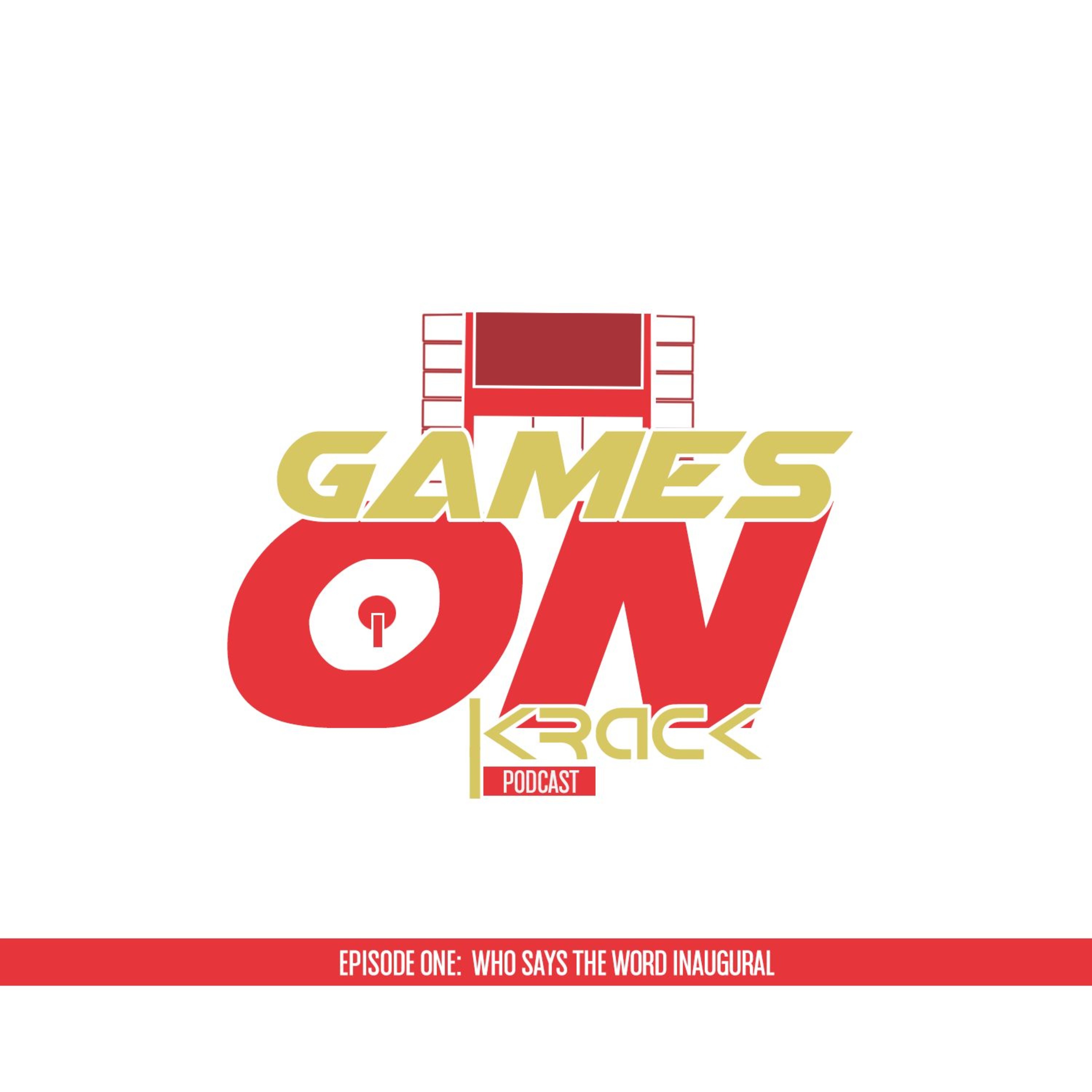 The Games on Krack Podcast