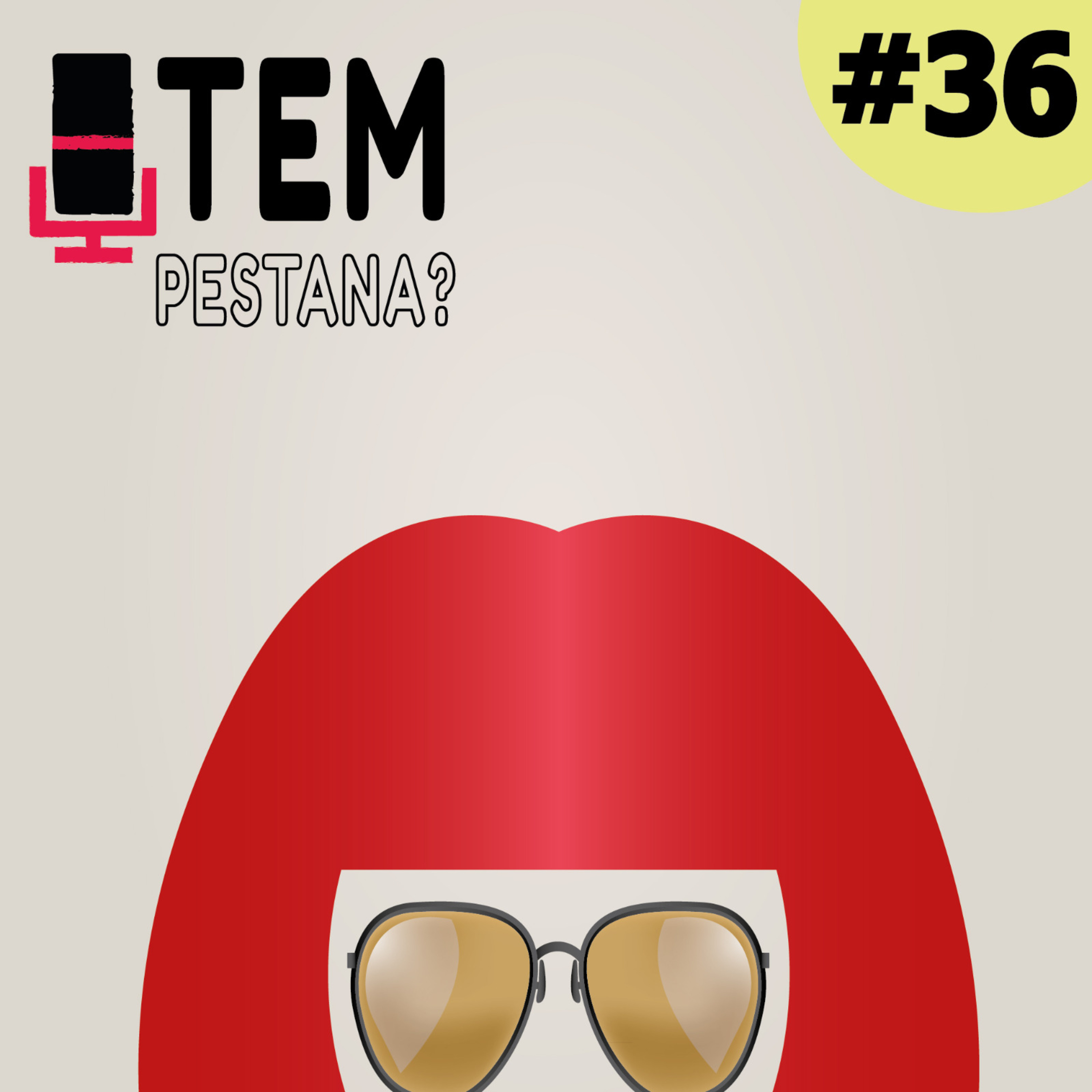 Tem Pestana? - O seu Podcast de música!